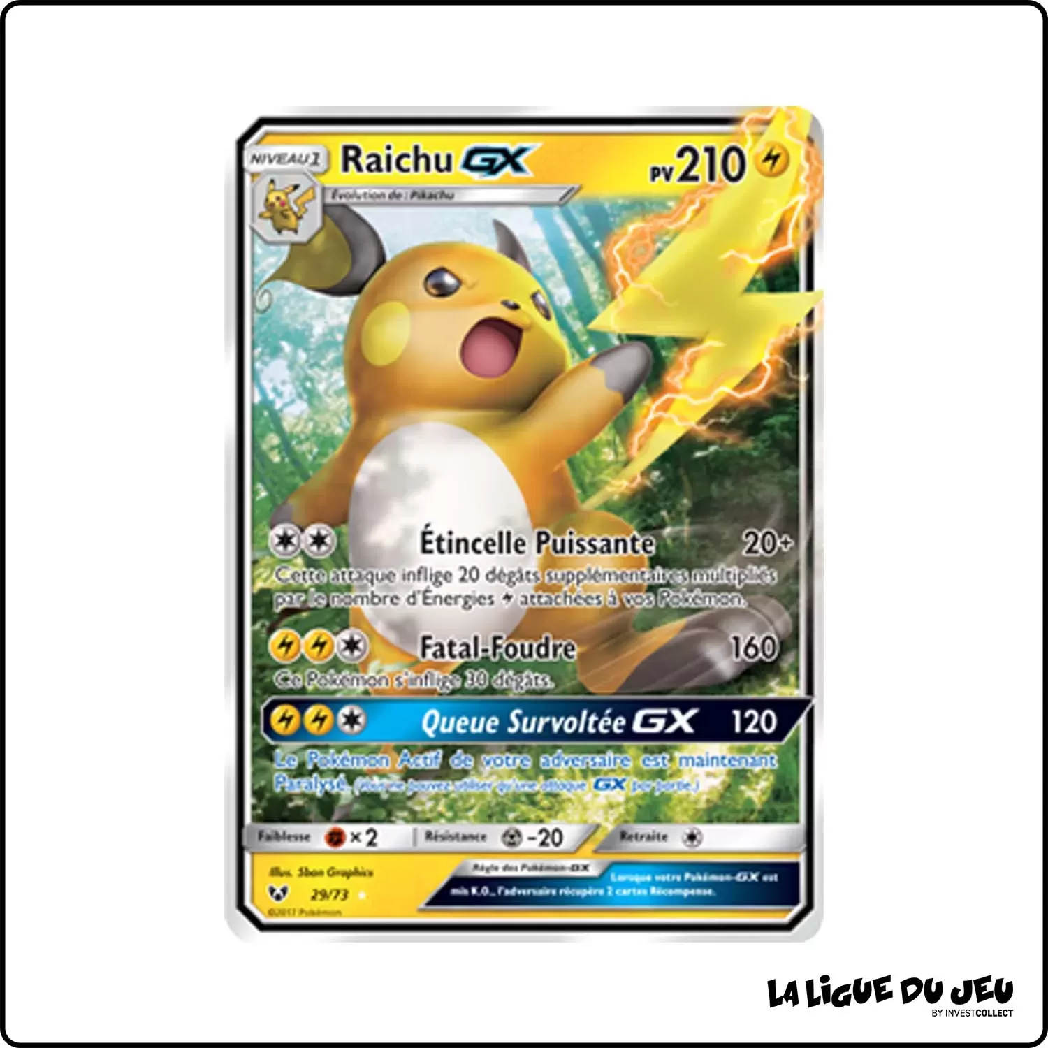 Ultra - Pokemon - Légendes Brillantes - Raichu-GX 29/73