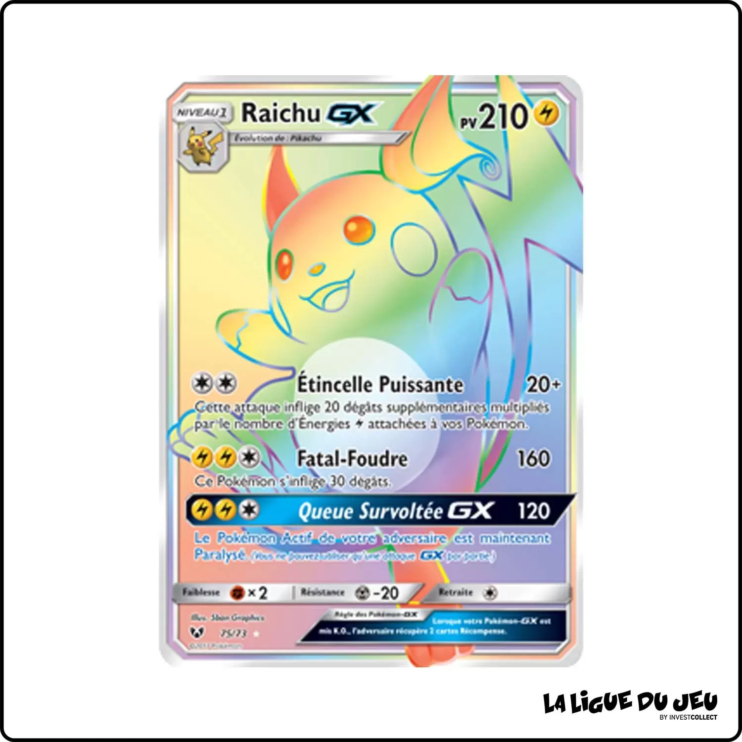 Secrete - Pokemon - Légendes Brillantes - Raichu-GX 75/73