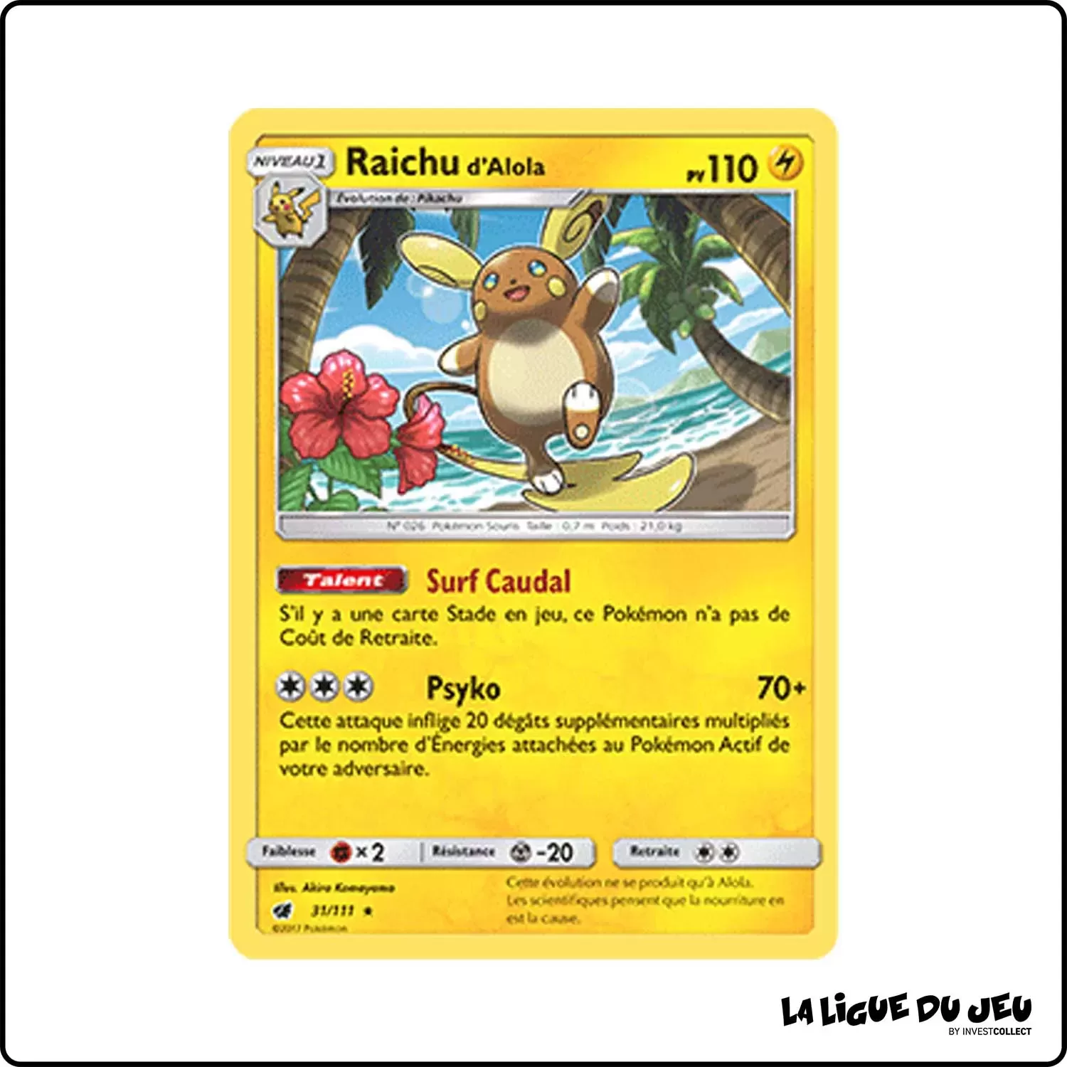 Holo - Pokemon - Invasion Carmin - Raichu d'Alola 31/111