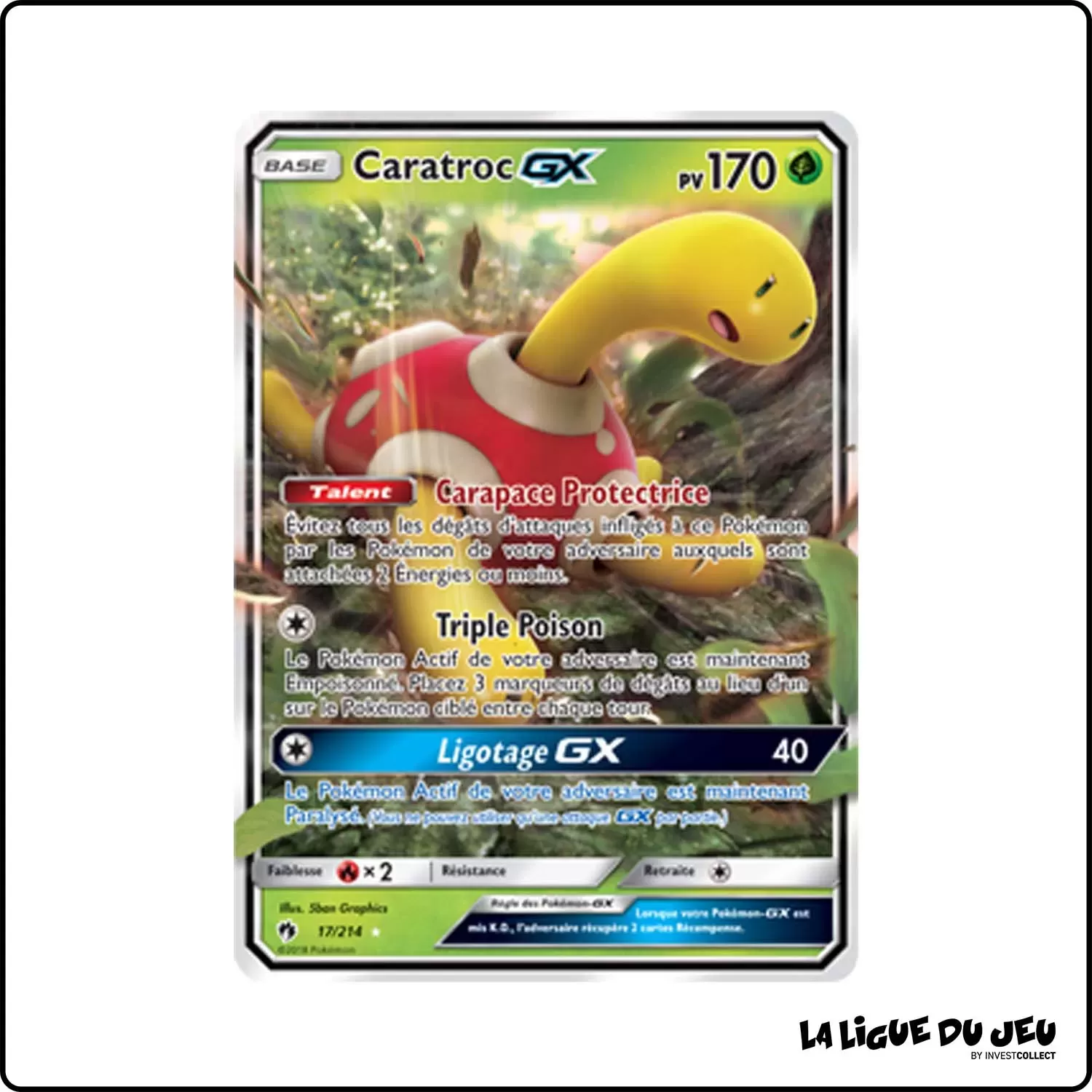 Ultra - Pokemon - Tonnerre Perdu - Caratroc-GX 17/214