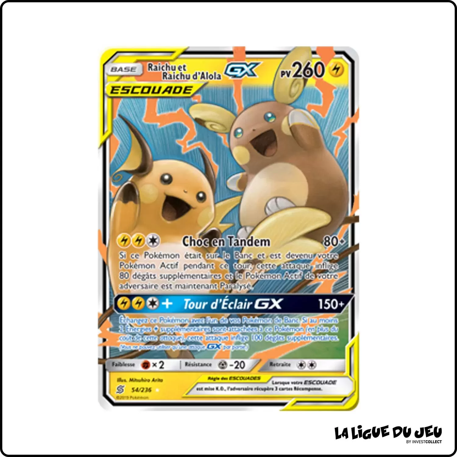 Ultra - Pokemon - Harmonie des Esprits - Raichu et Raichu d'Alola-GX 54/236