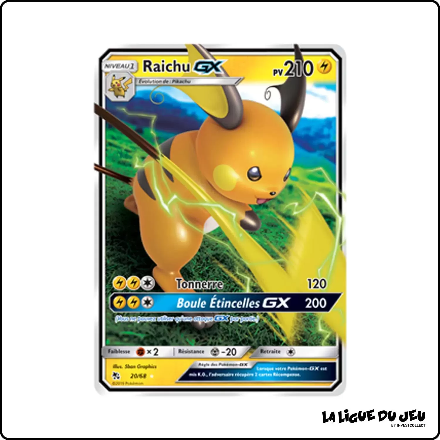 Ultra - Pokemon - Destinées Occultes - Raichu-GX 20/68