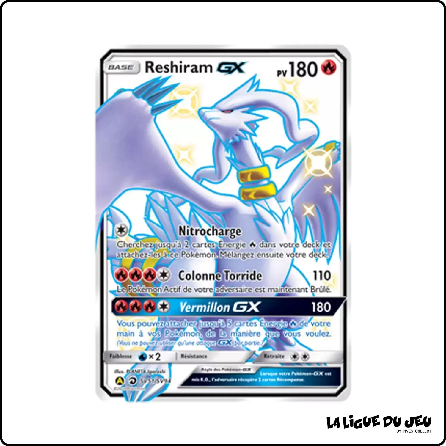 Ultra - Pokemon - Destinées Occultes - Reshiram-GX SV51/SV94