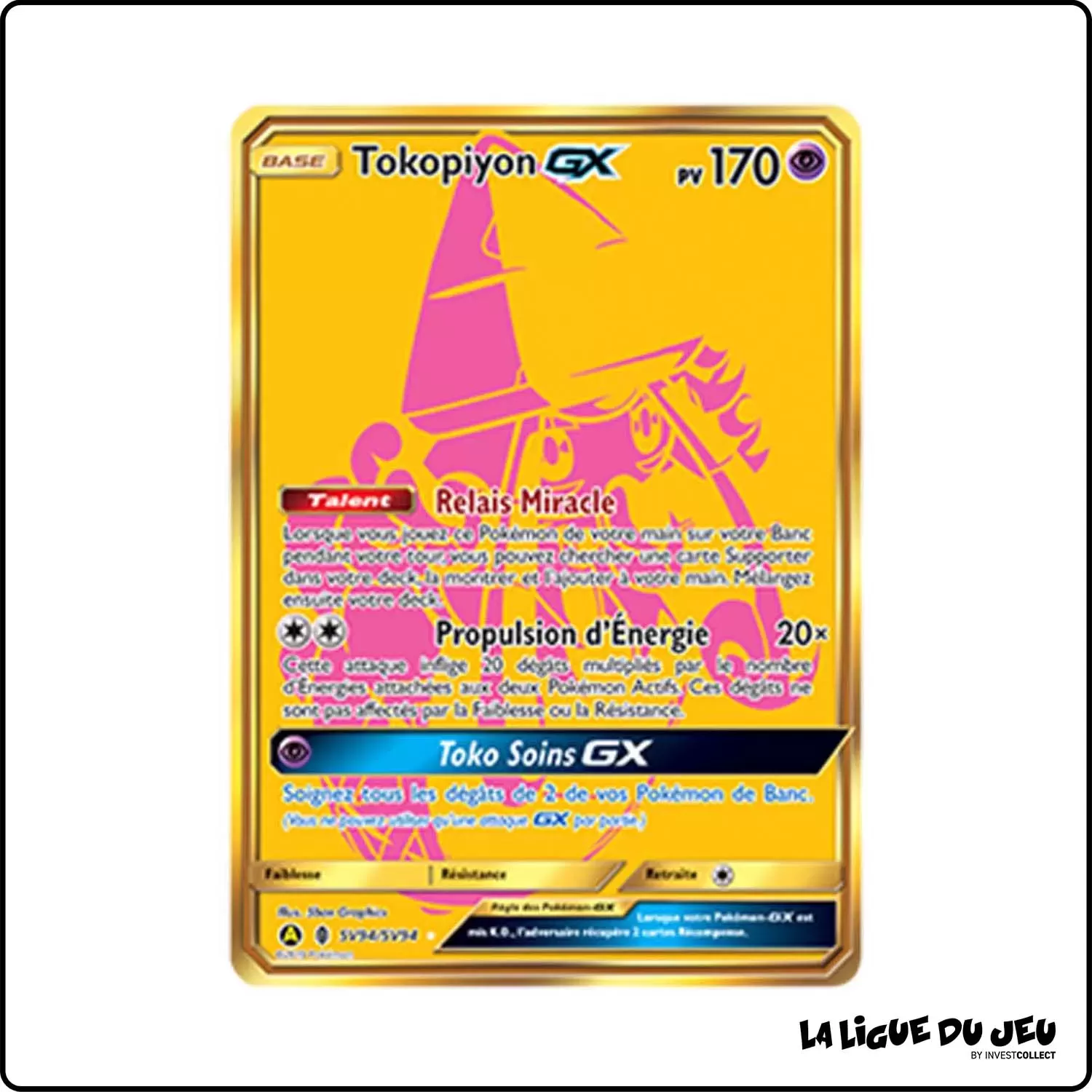 Ultra - Pokemon - Destinées Occultes - Tokopiyon-GX SV94/SV94