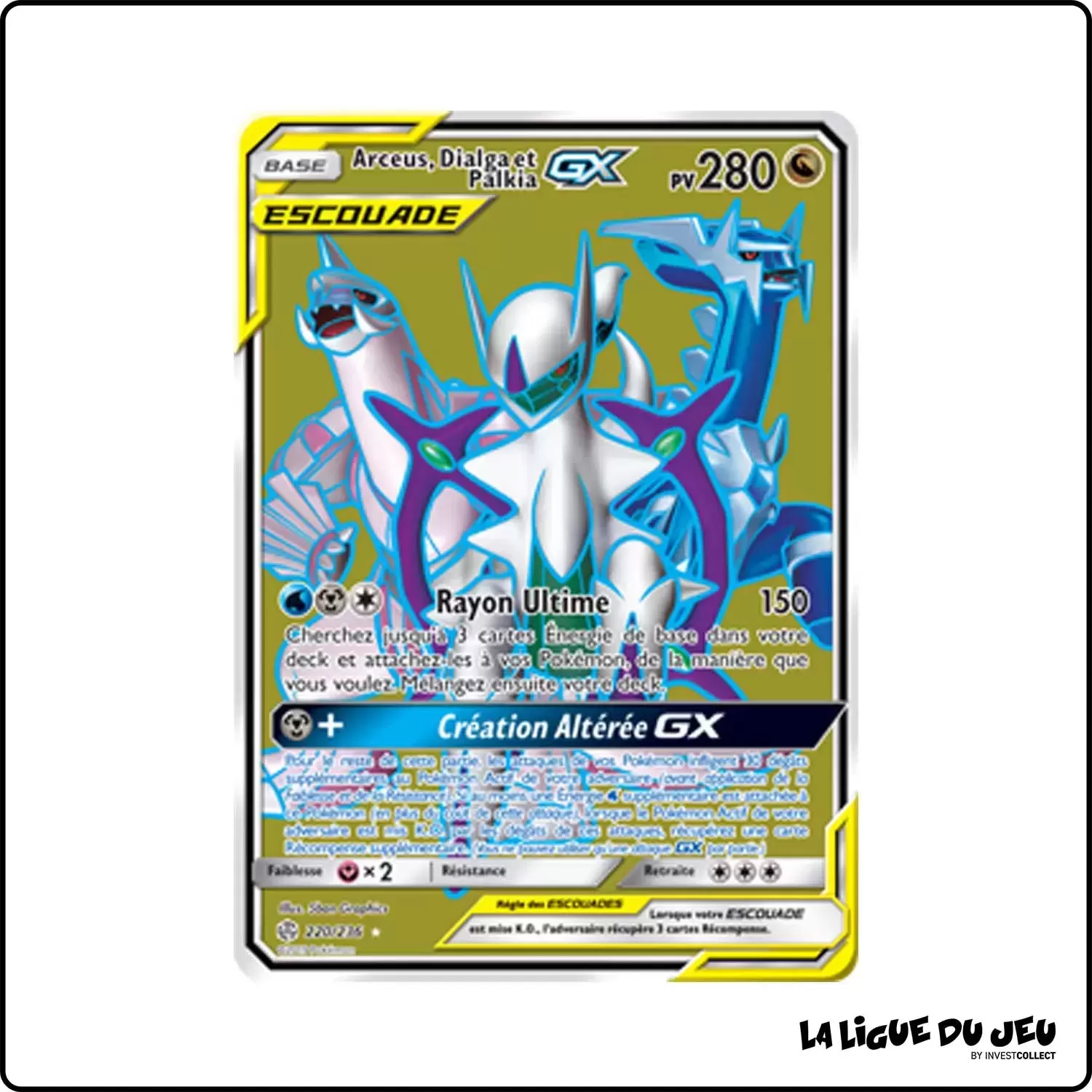 Ultra - Pokemon - Éclipse Cosmique - Arceus, Dialga et Palkia-GX 220/236