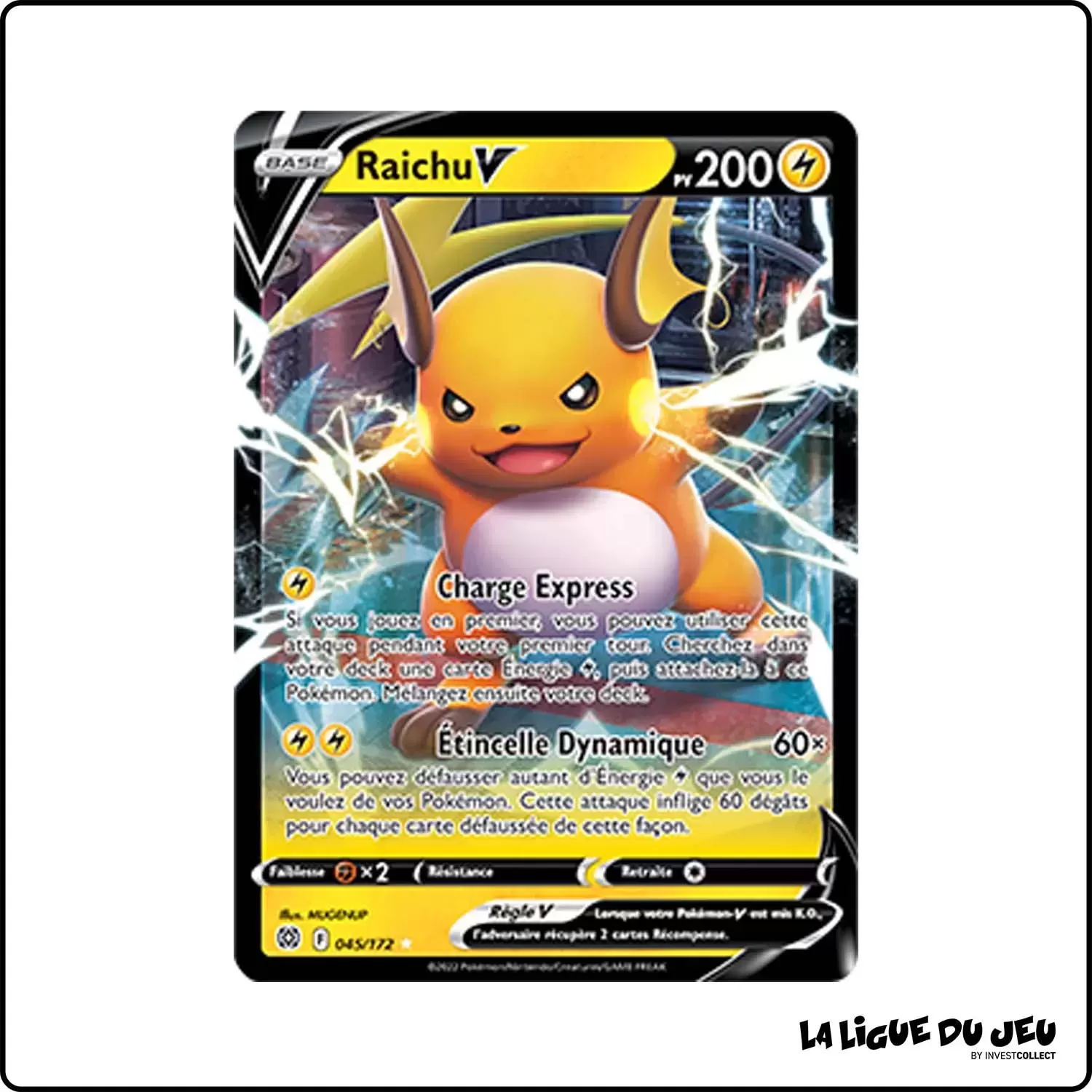 Ultra - Pokemon - Stars Étincelantes - Raichu-V 45/172