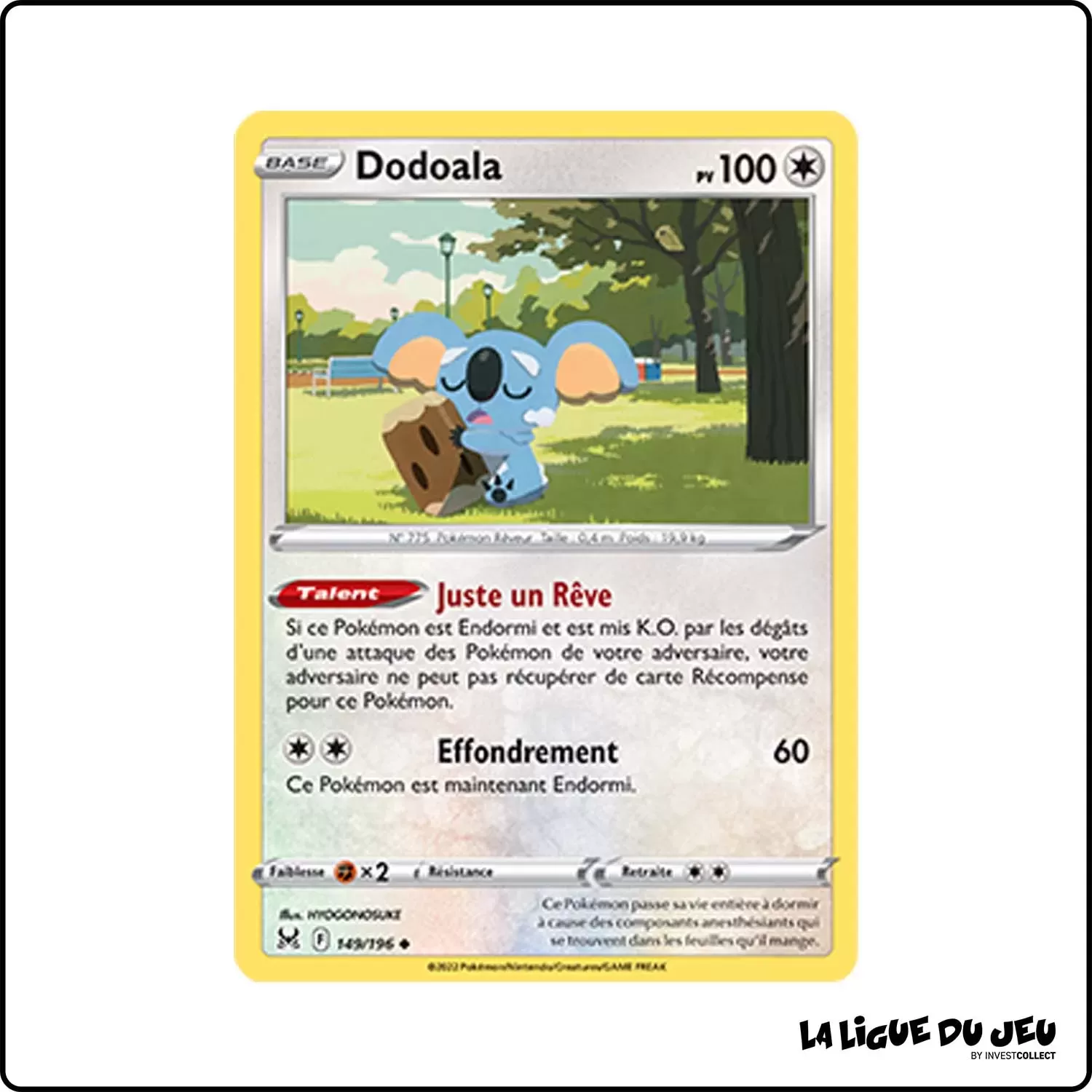 Peu commune - Pokemon - Origine Perdue - Dodoala 149/196