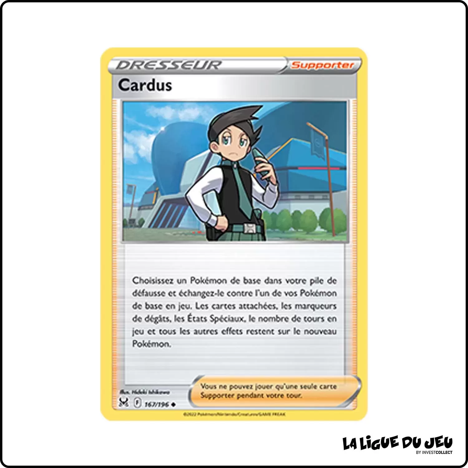 Peu commune - Pokemon - Origine Perdue - Cardus 167/196