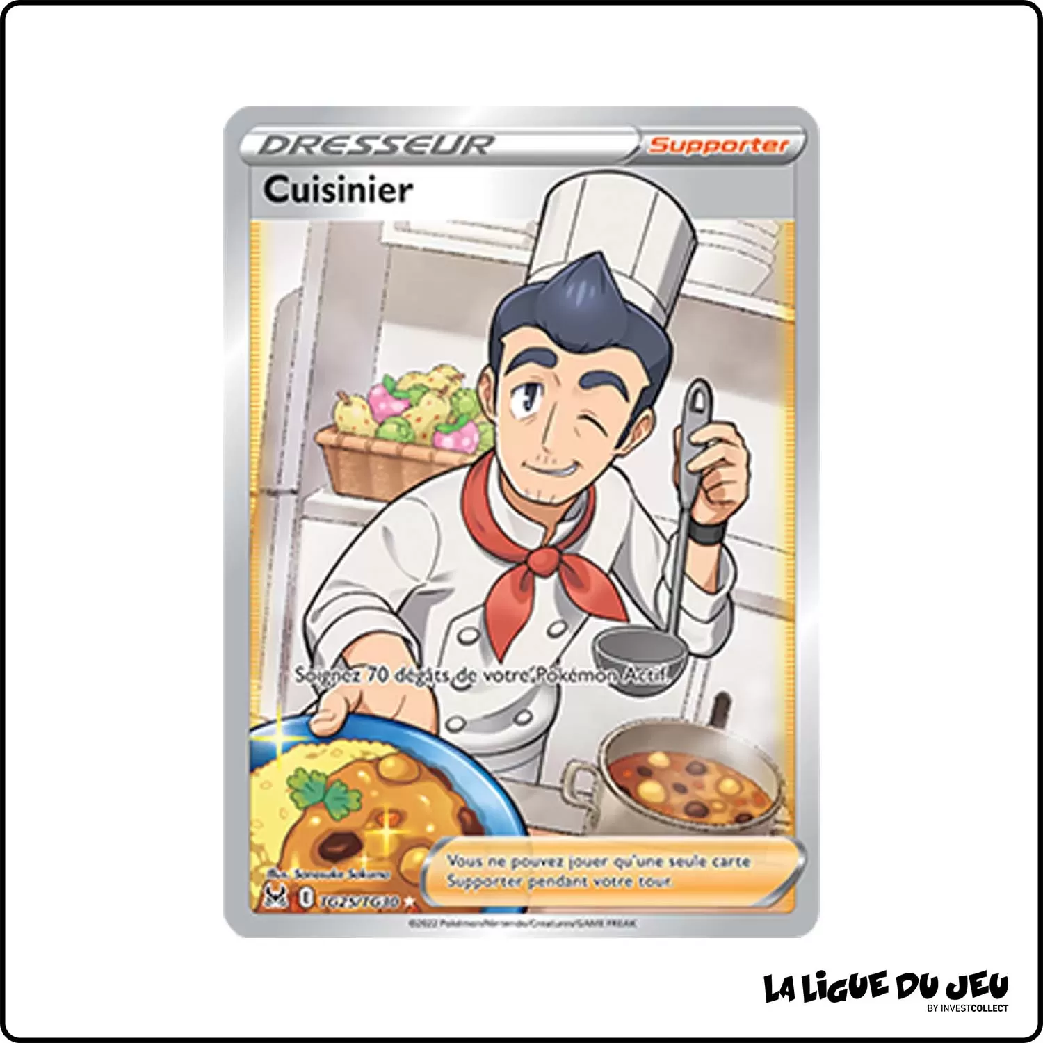 Ultra - Pokemon - Origine Perdue - Cuisinier TG25/TG30