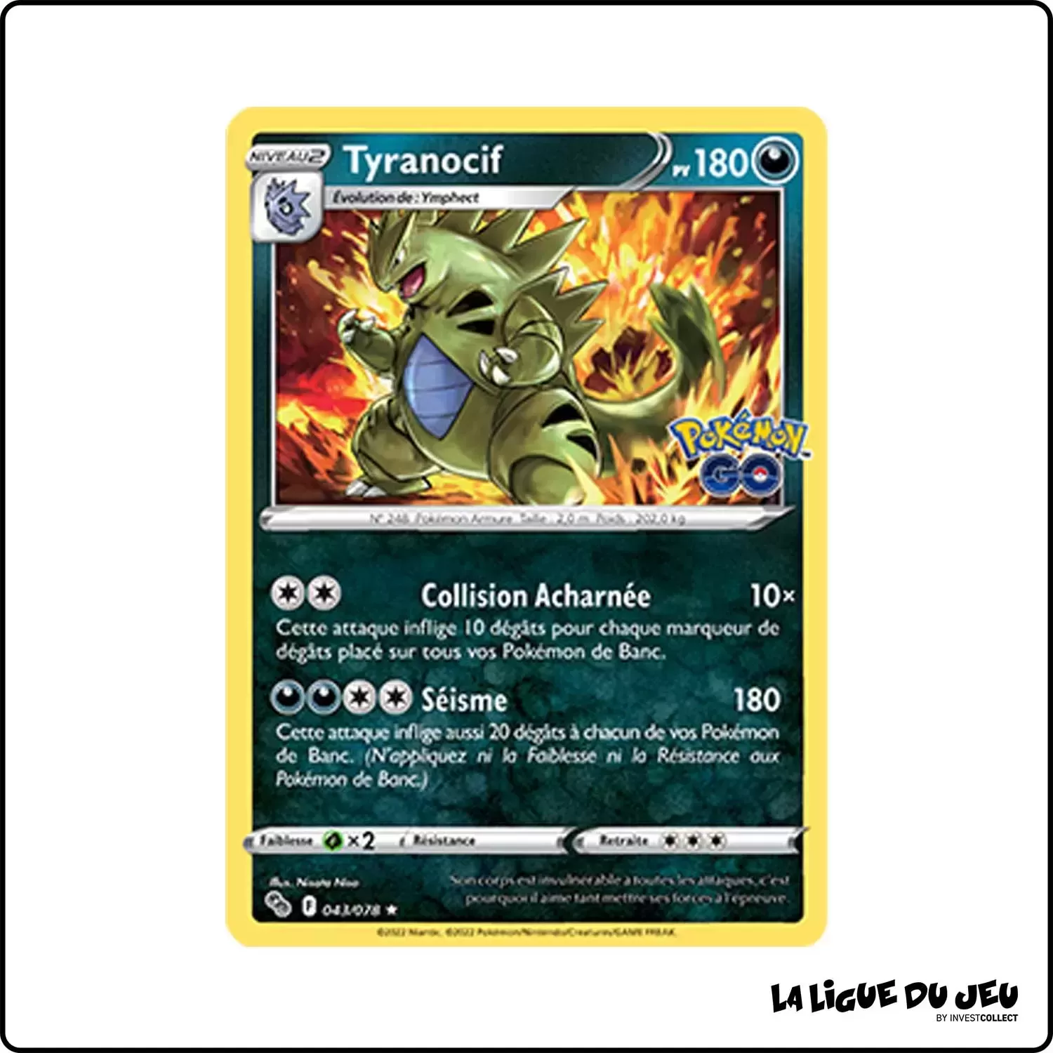 Holo - Pokemon - Pokemon GO - Tyranocif 43/78