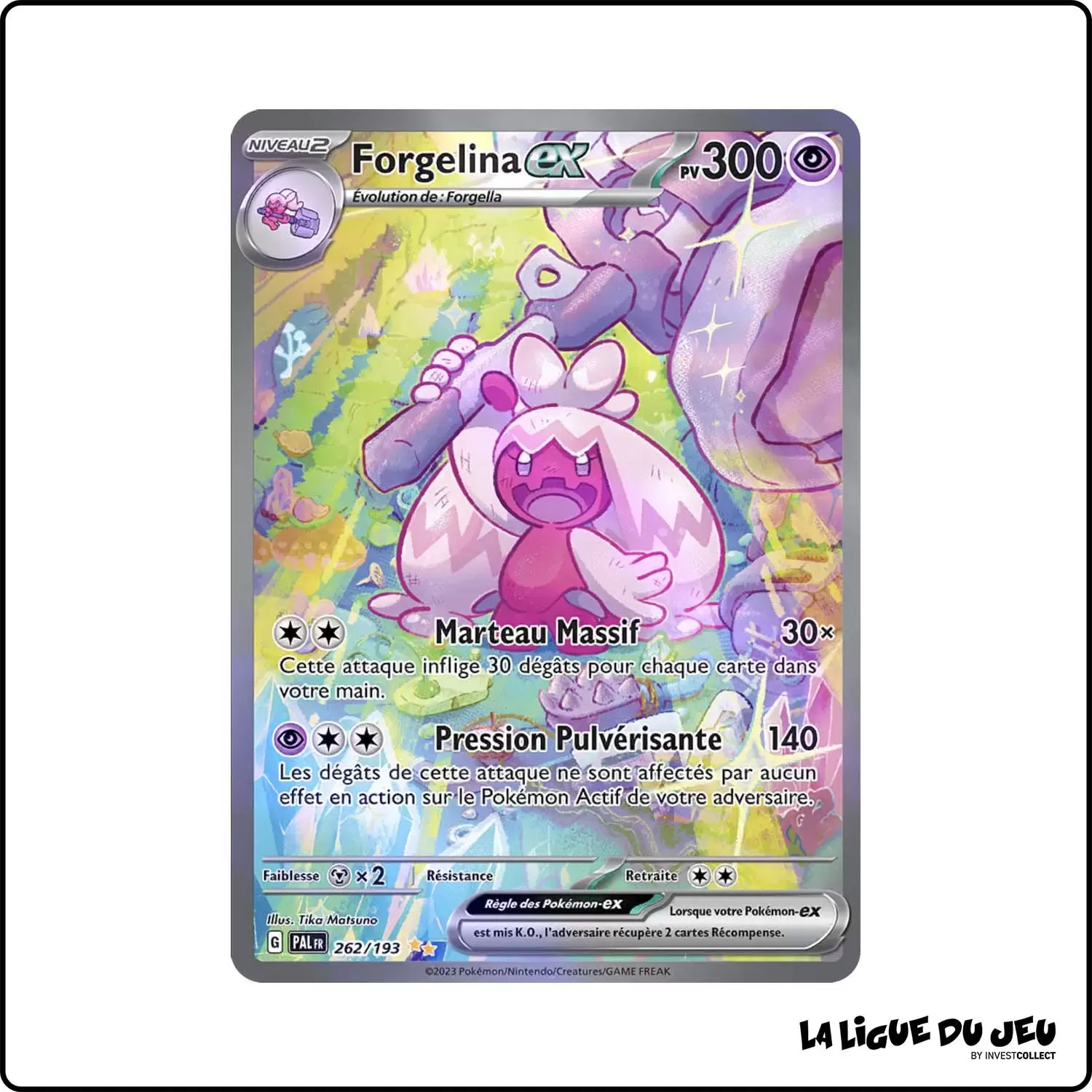 ISR - Pokemon - Évolutions à Paldea - Forgelina-ex 262/193