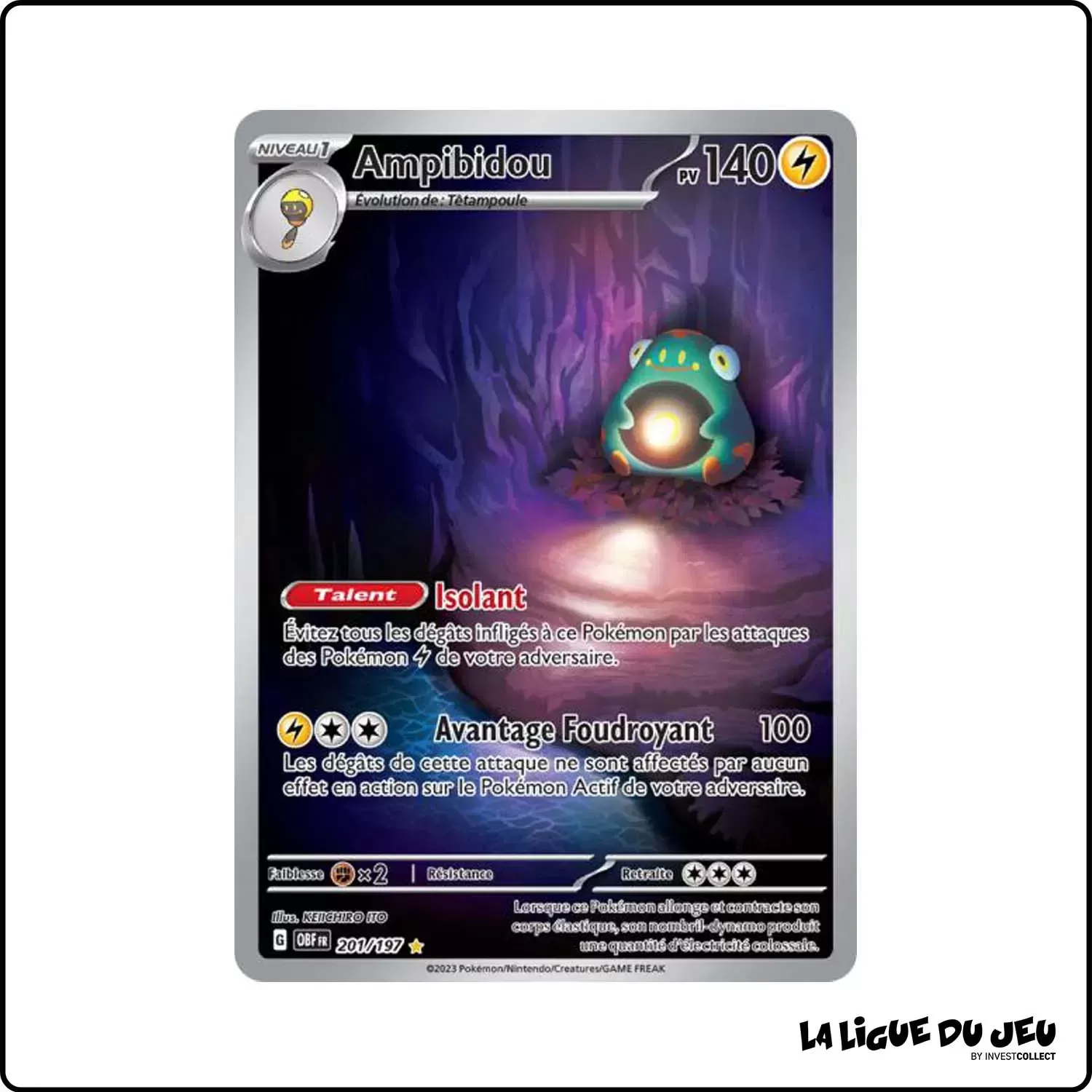 IR - Pokemon - Flammes Obsidiennes - Ampibidou 201/197