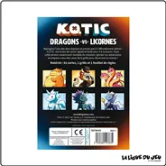 Stratégie - Jeu de Cartes - K.O.Tic - Dragon VS Licornes