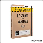 Ambiance - Enquête -  Dossiers Criminels - Le Secret des Yakuzas