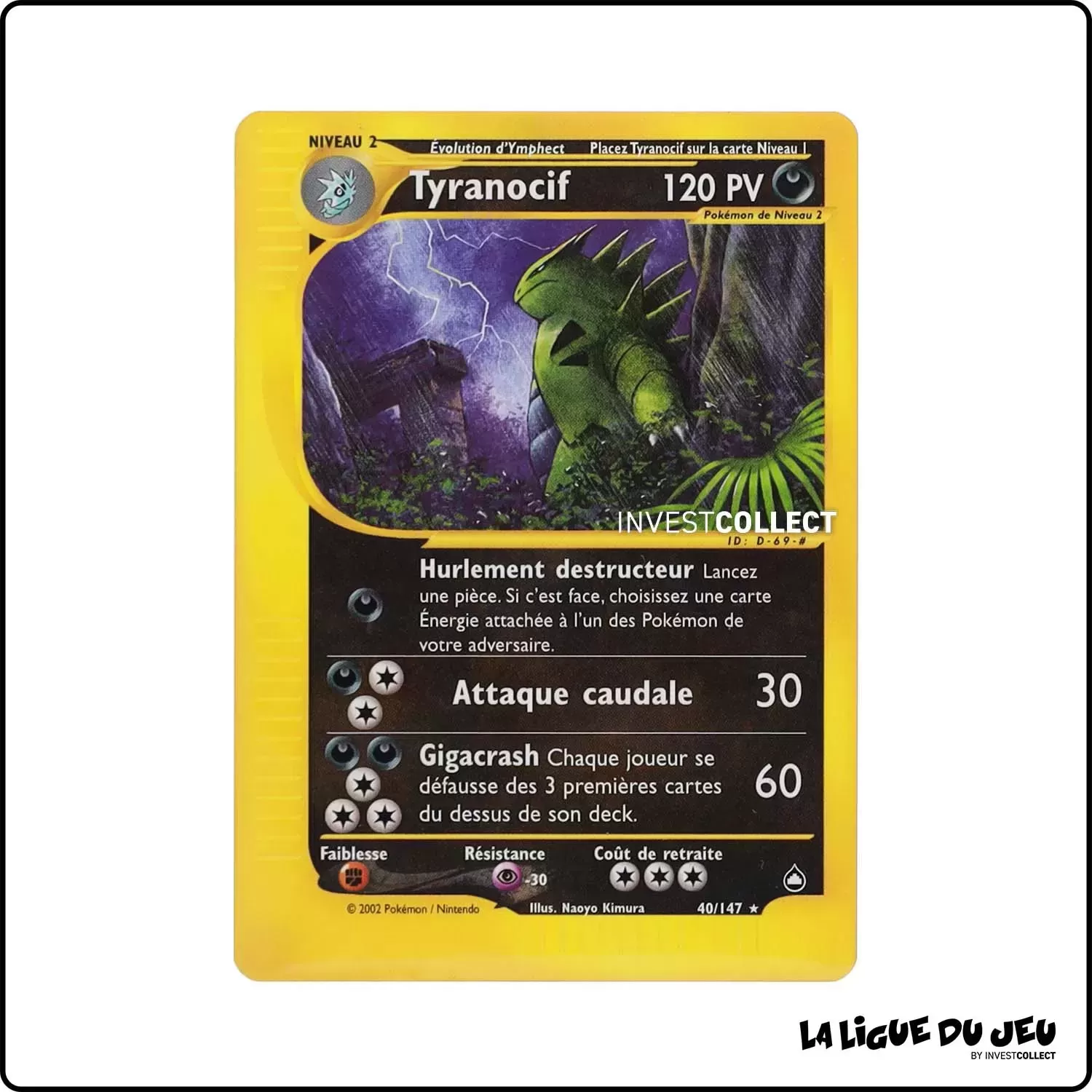 Rare - Pokemon - Aquapolis - Tyranocif 40/147