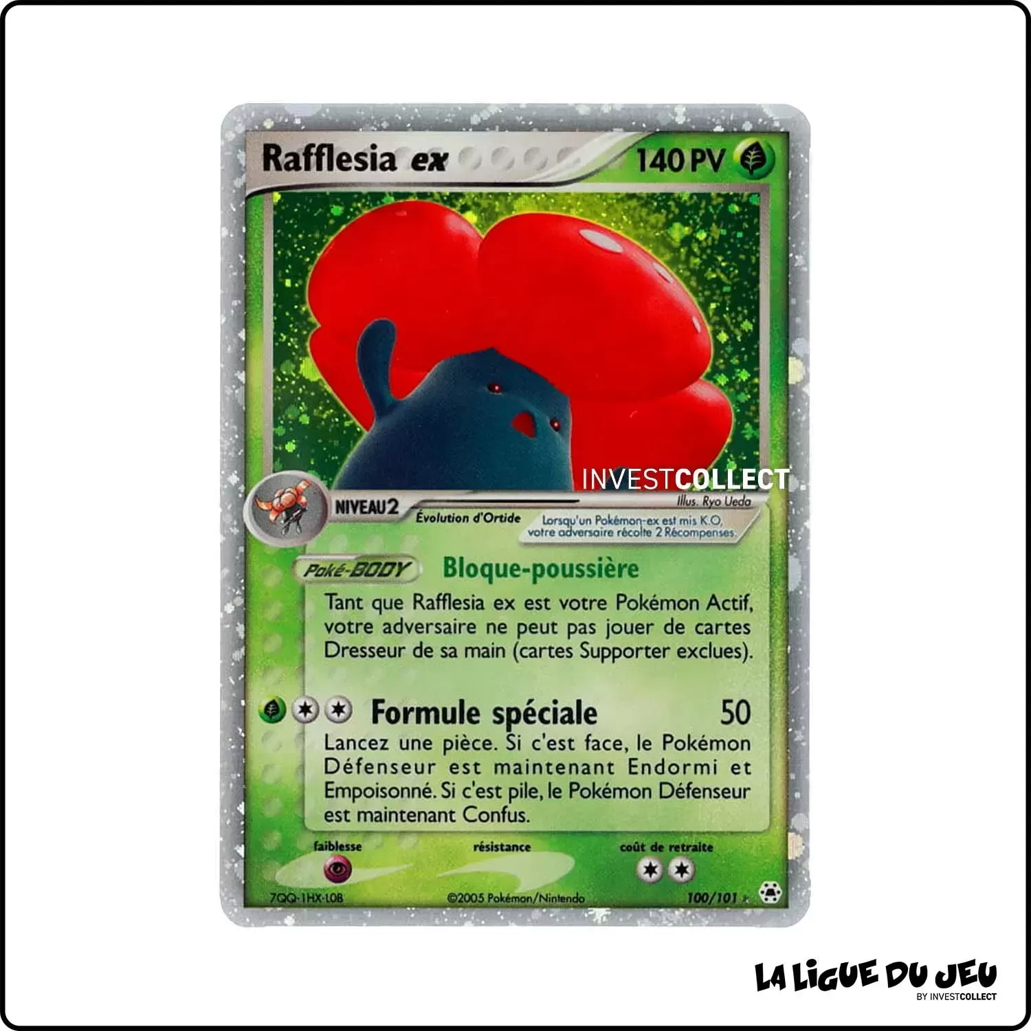 Ultra - Pokemon - Légendes Oubliées - Rafflesia ex 100/101