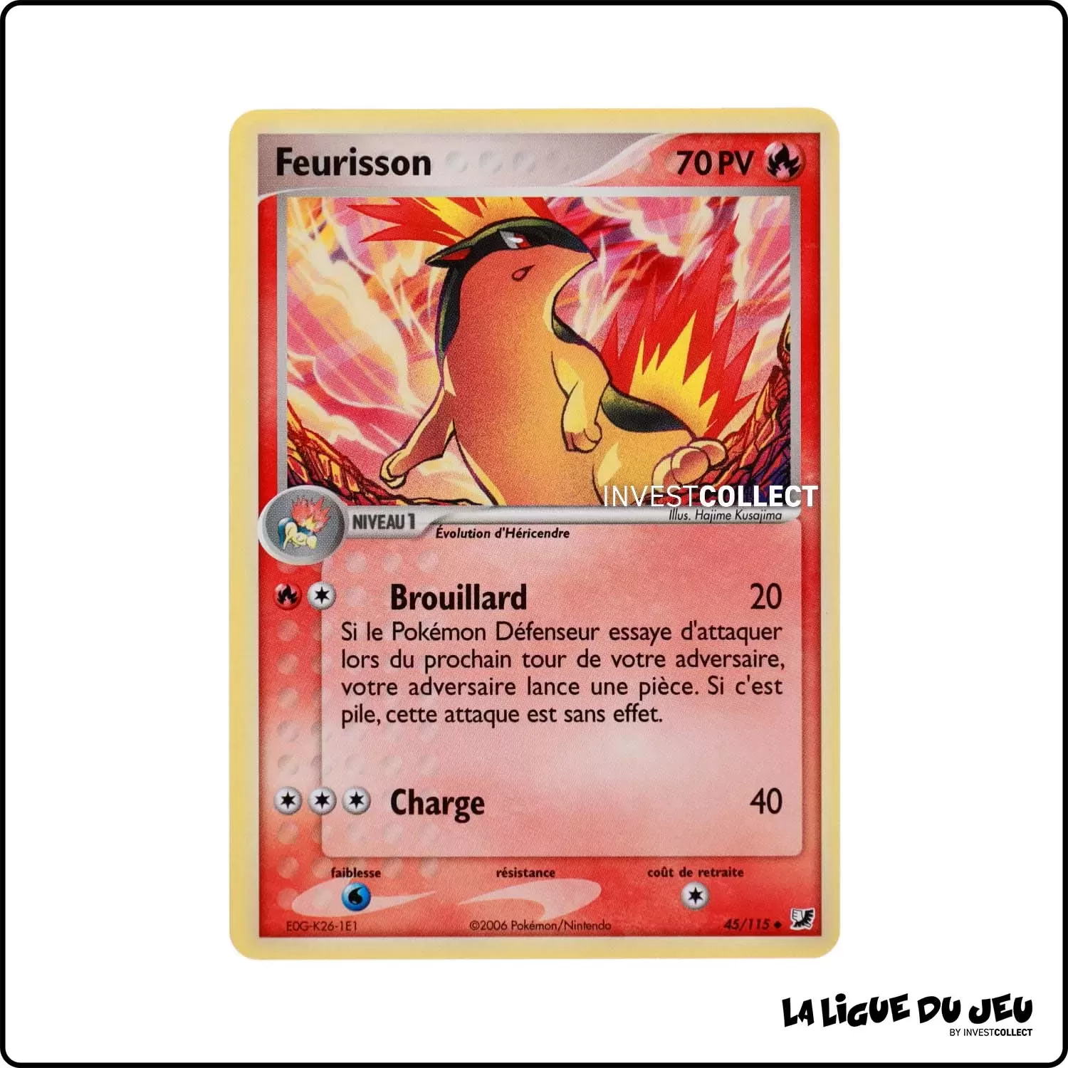 Peu commune - Pokemon - Forces Cachées - Feurisson 45/115