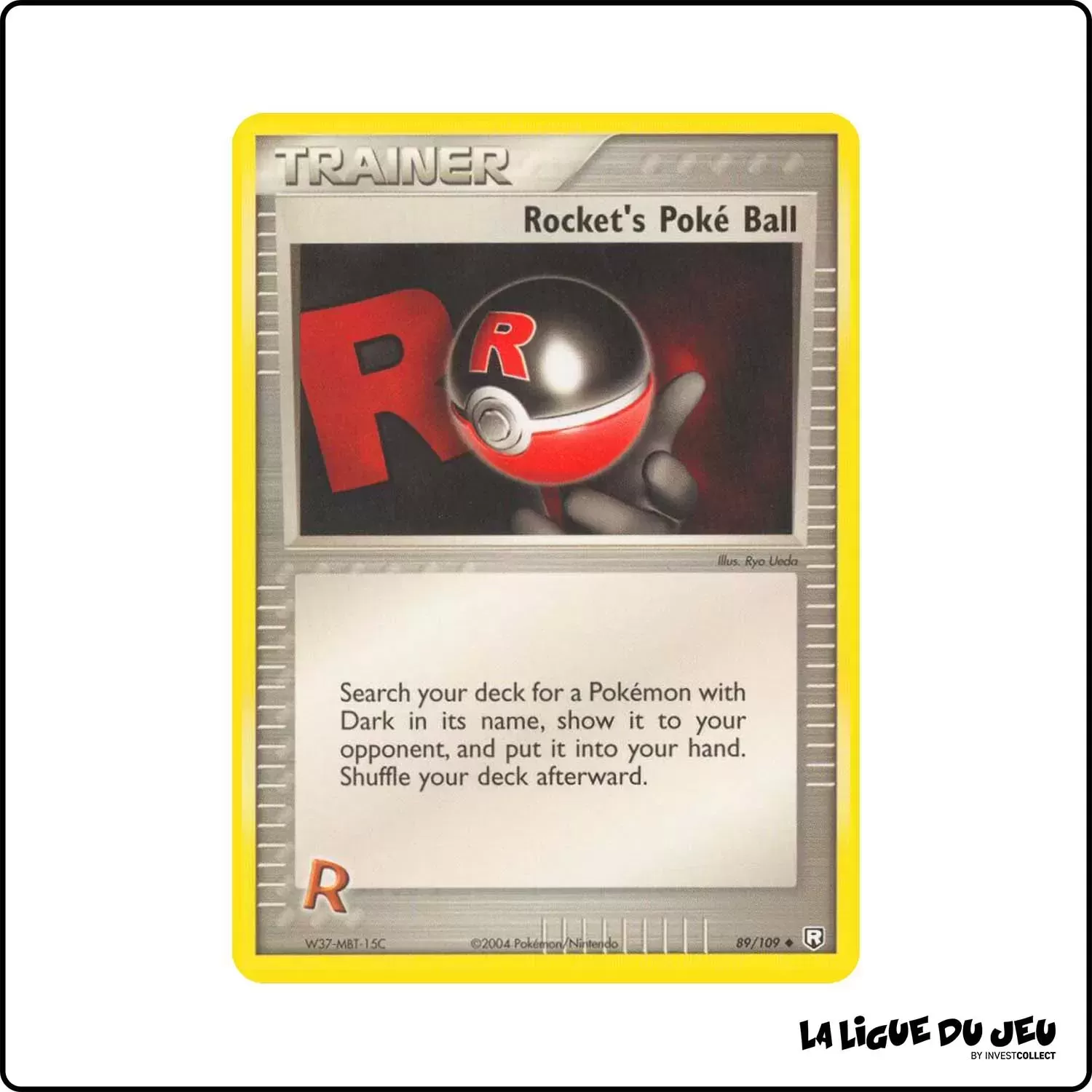 Peu commune - Pokemon - Team Rocket Returns - Rocket's Poké Ball 89/109