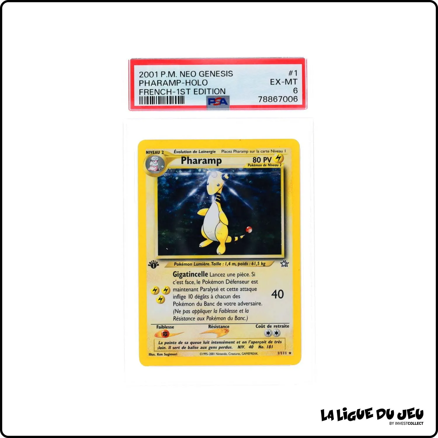 Holo - Pokemon - Neo Genesis - Pharamp 1/111 - 1er édition - PSA 6 - Français