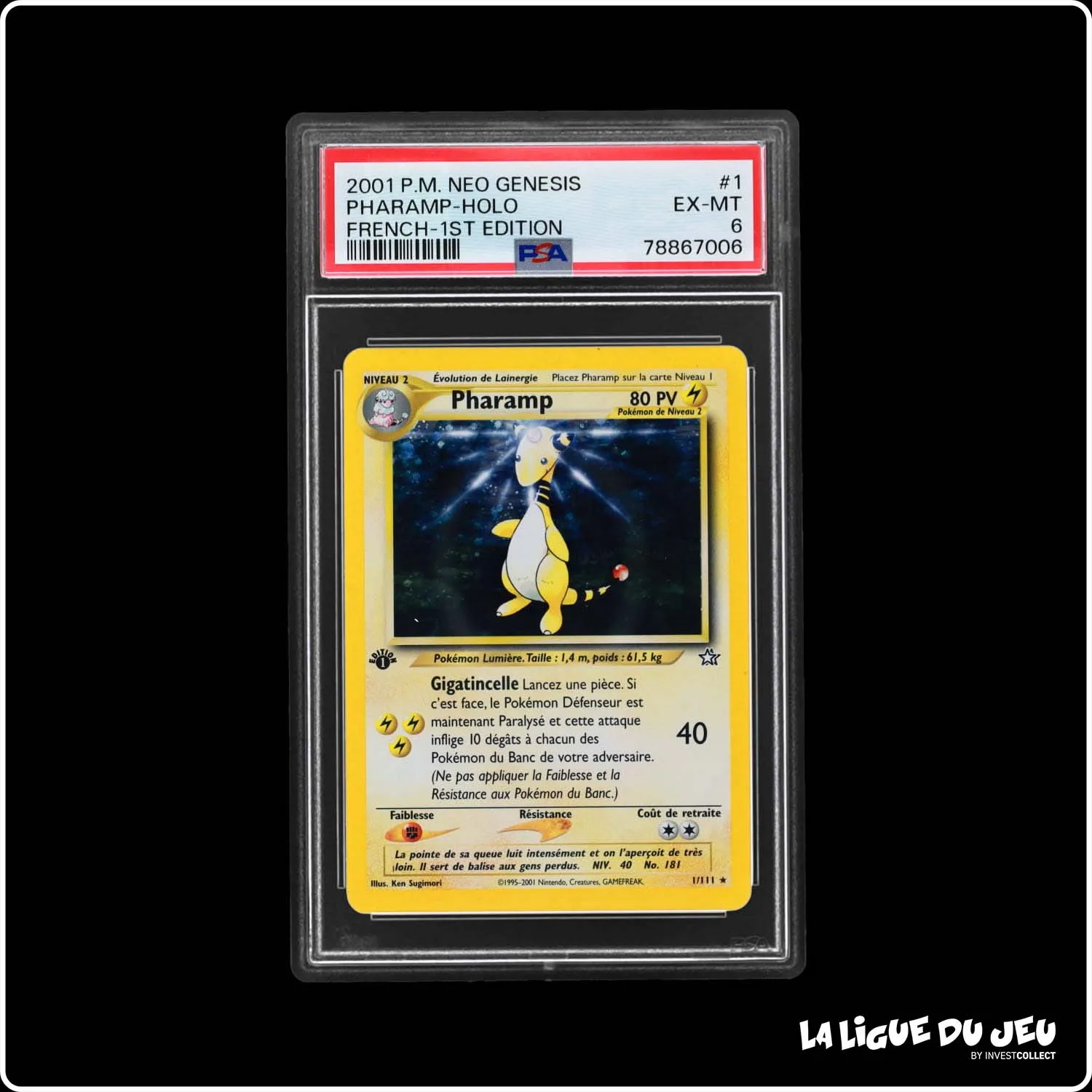 Holo - Pokemon - Neo Genesis - Pharamp 1/111 - 1er édition - PSA 6 - Français