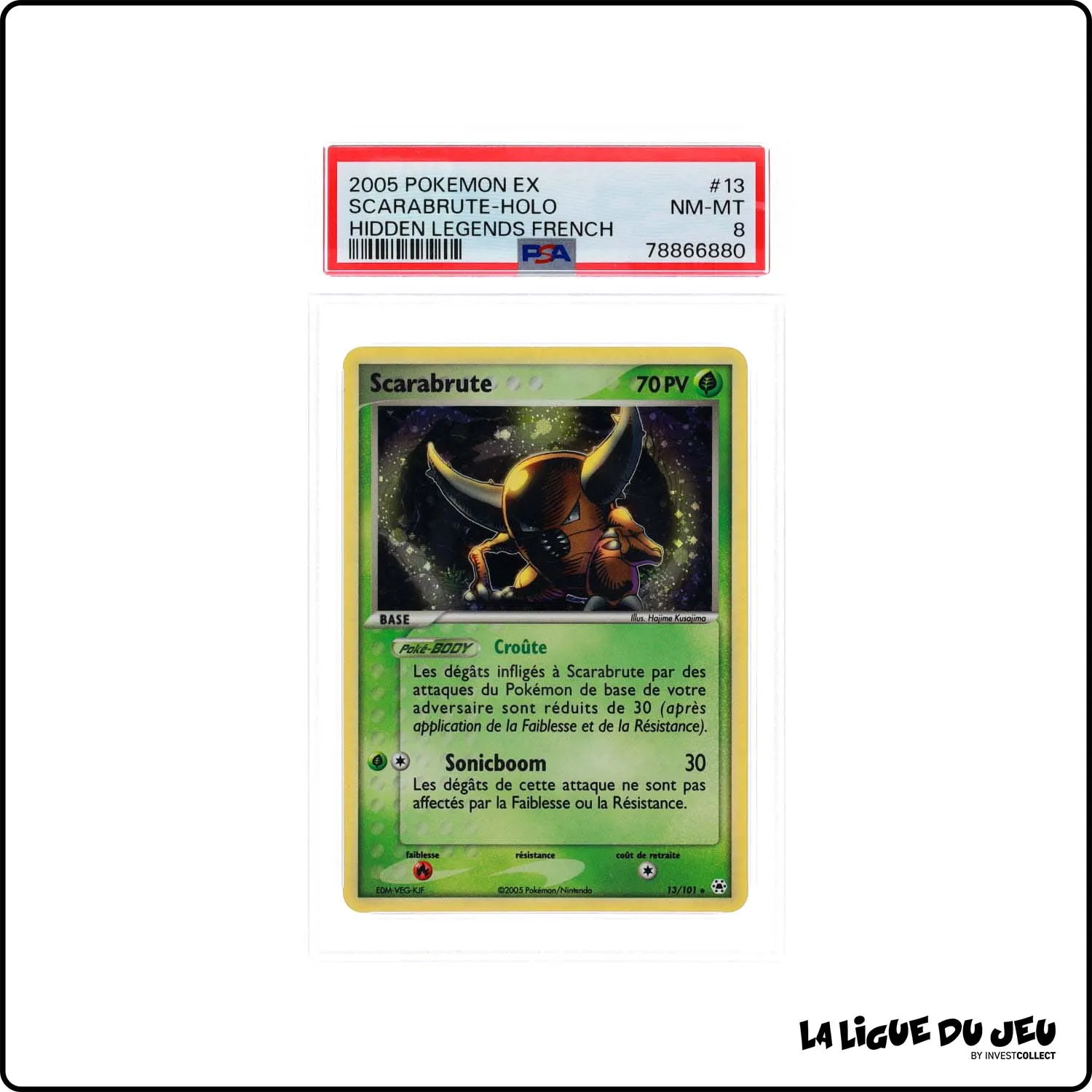 Holo - Pokemon - Légendes Oubliées - Scarabrute 13/101 - PSA 8 - Français