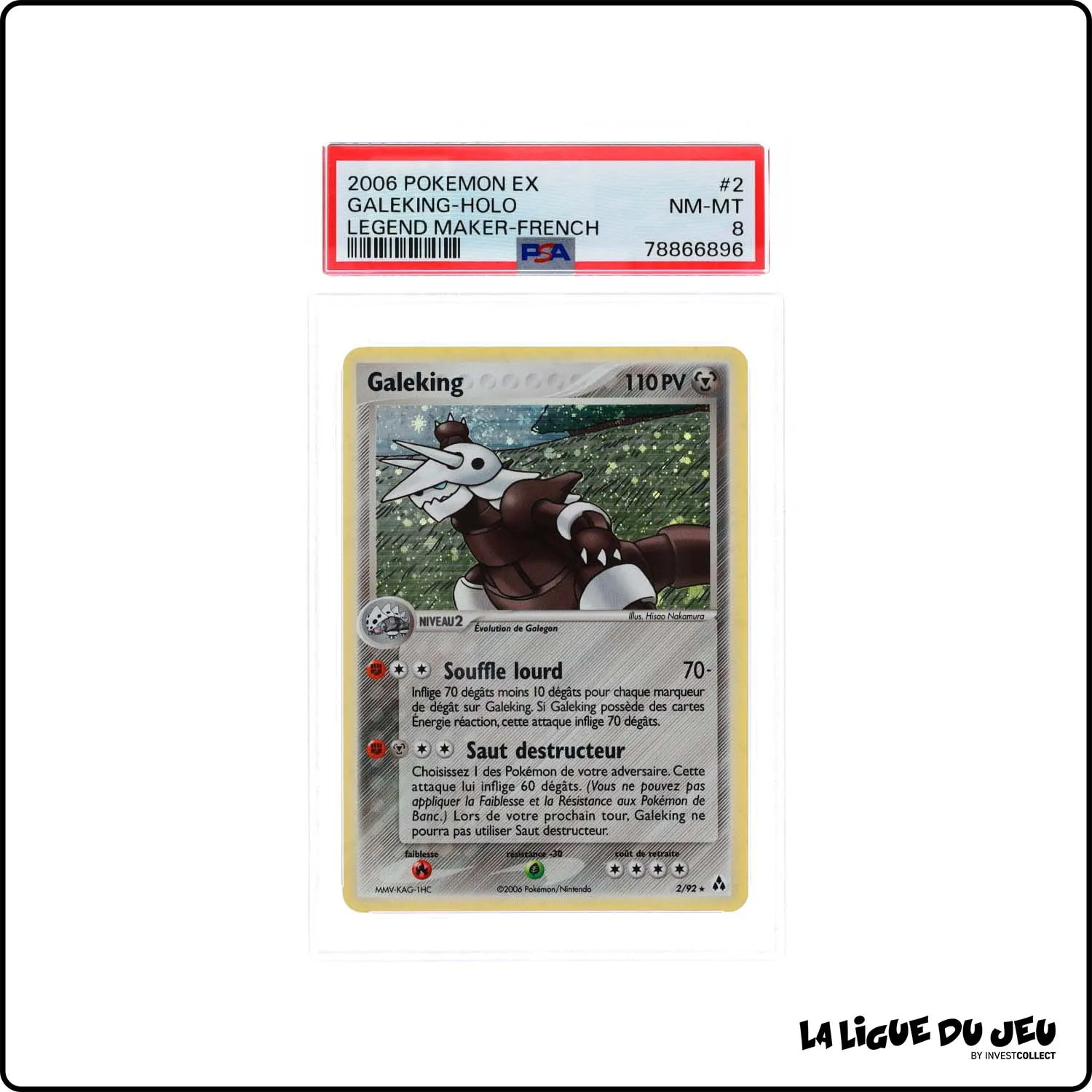 Holo - Pokemon - Créateurs de Légendes - Galeking 2/92 - PSA 8 - Français