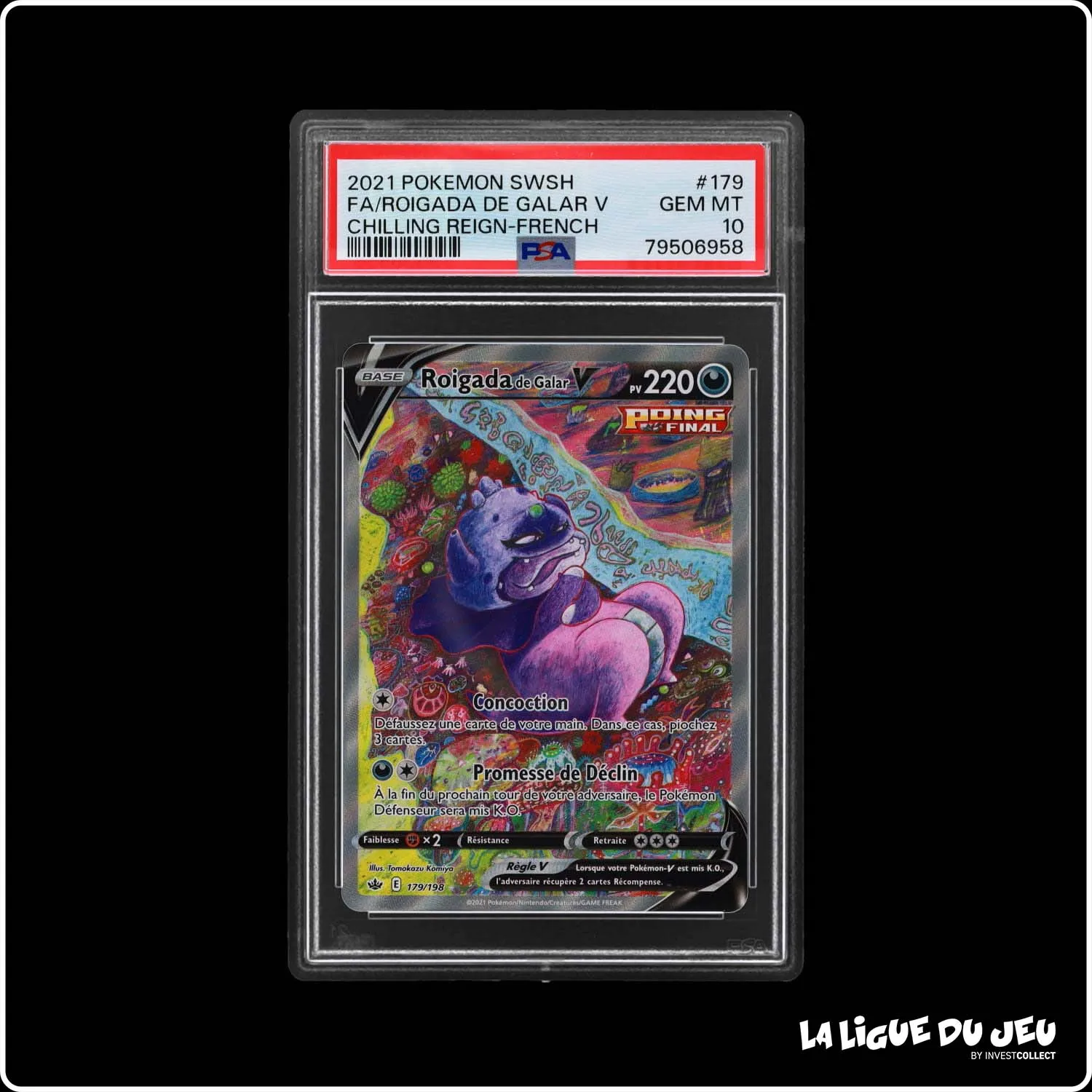 Ultra - Pokemon - Règne de Glace - Roigada de Galar V 179/198 - PSA 10 - Français