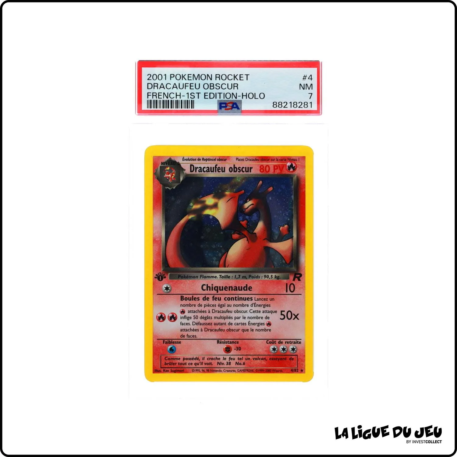 Holo - Pokemon - Team Rocket - Dracaufeu Obscur - 4/82 - 1er édition - PSA 7 - Français