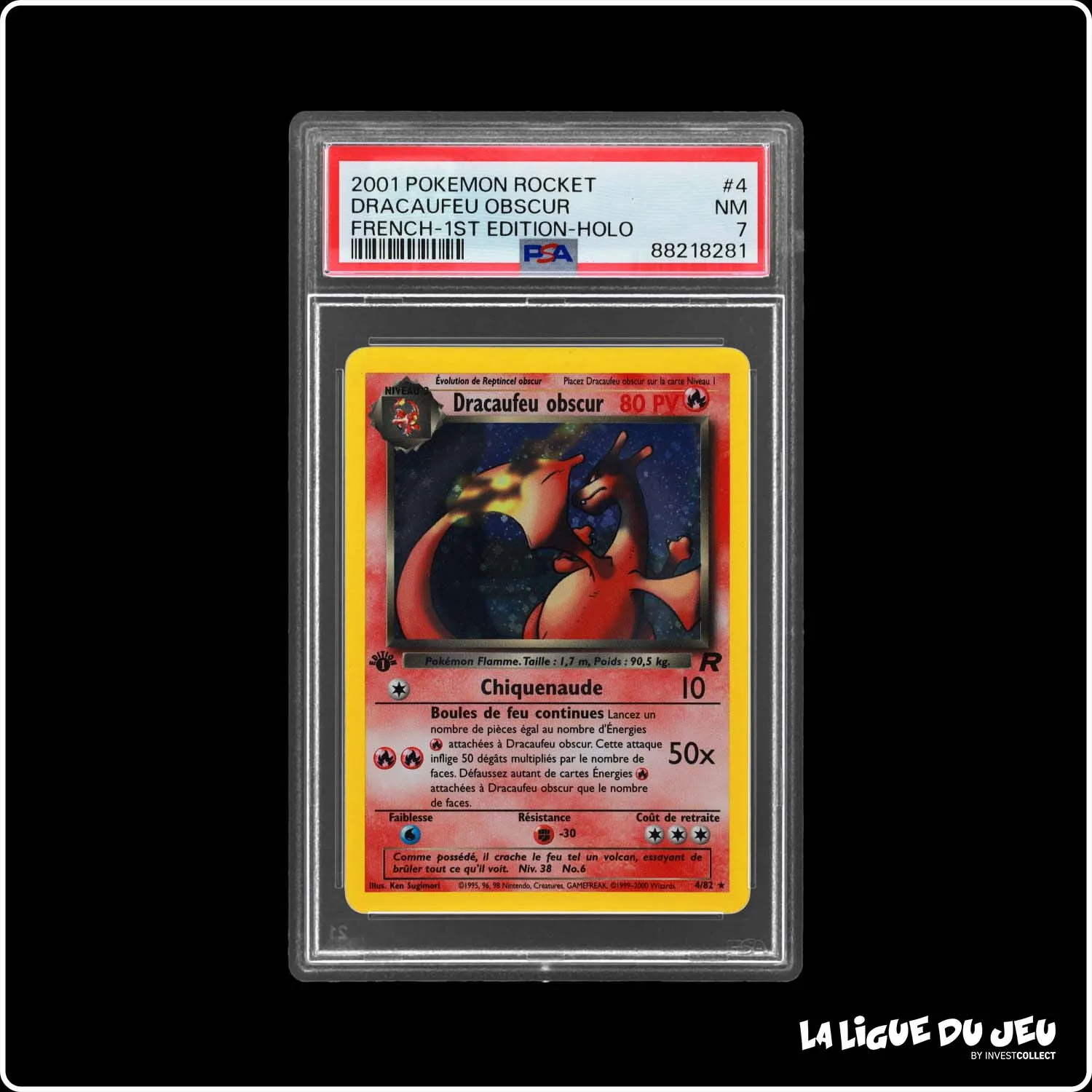 Holo - Pokemon - Team Rocket - Dracaufeu Obscur - 4/82 - 1er édition - PSA 7 - Français