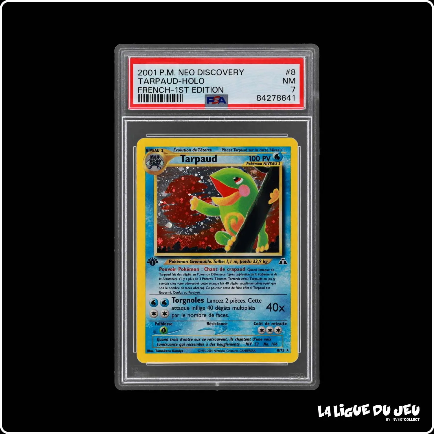 Holo - Pokemon - Neo Discovery - Tarpaud - 8/75 - 1er édition - PSA 7 - Français