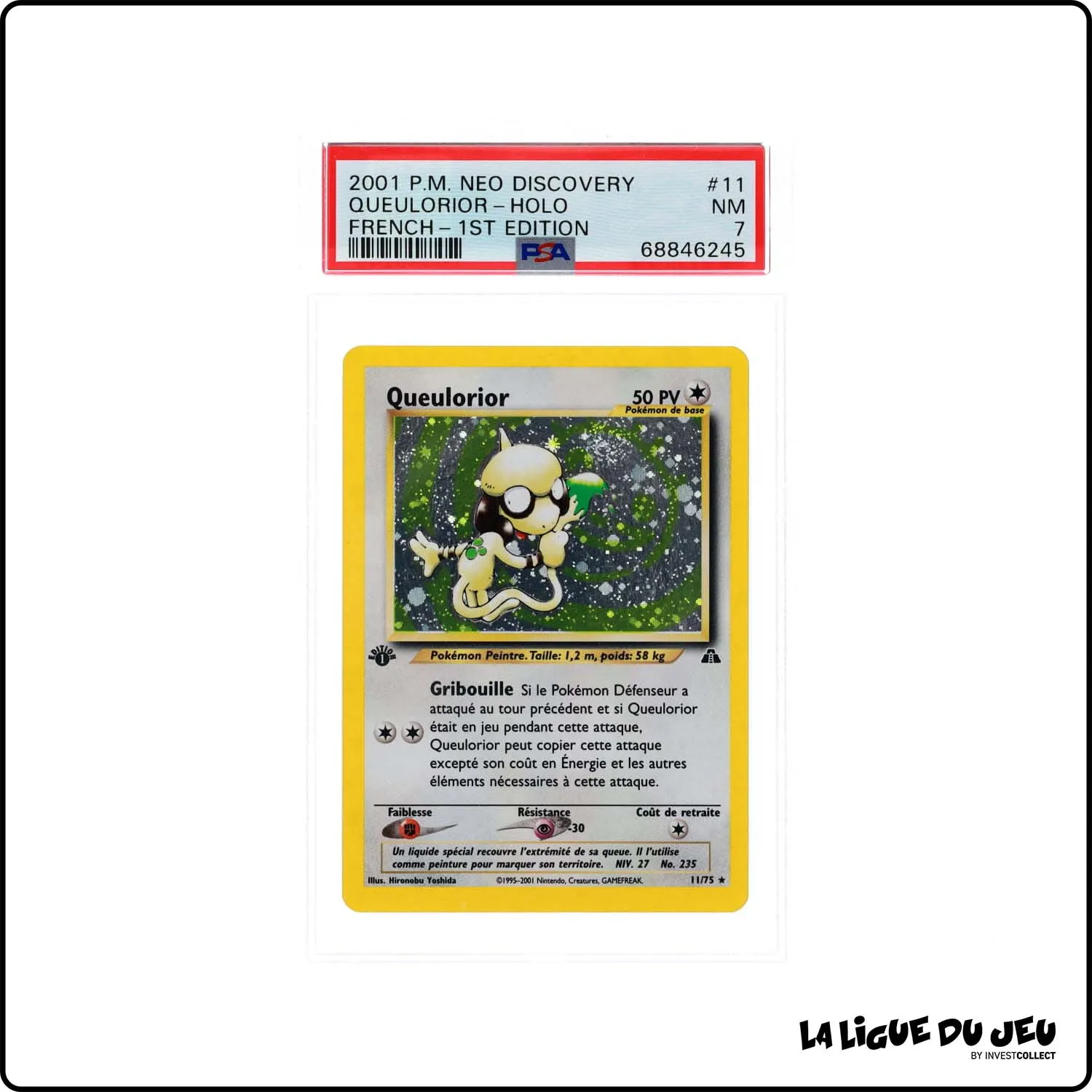 Holo - Pokemon - Neo Discovery - Queulorior - 11/75 - 1er édition - PSA 7 - Français