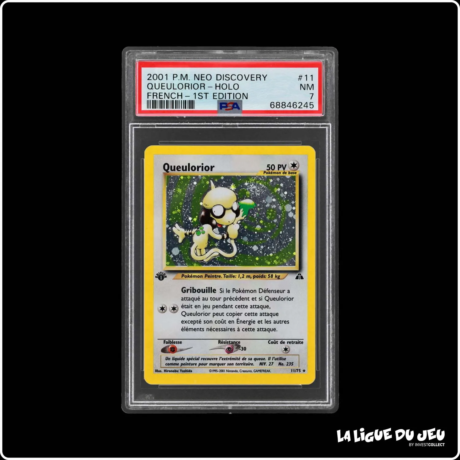 Holo - Pokemon - Neo Discovery - Queulorior - 11/75 - 1er édition - PSA 7 - Français