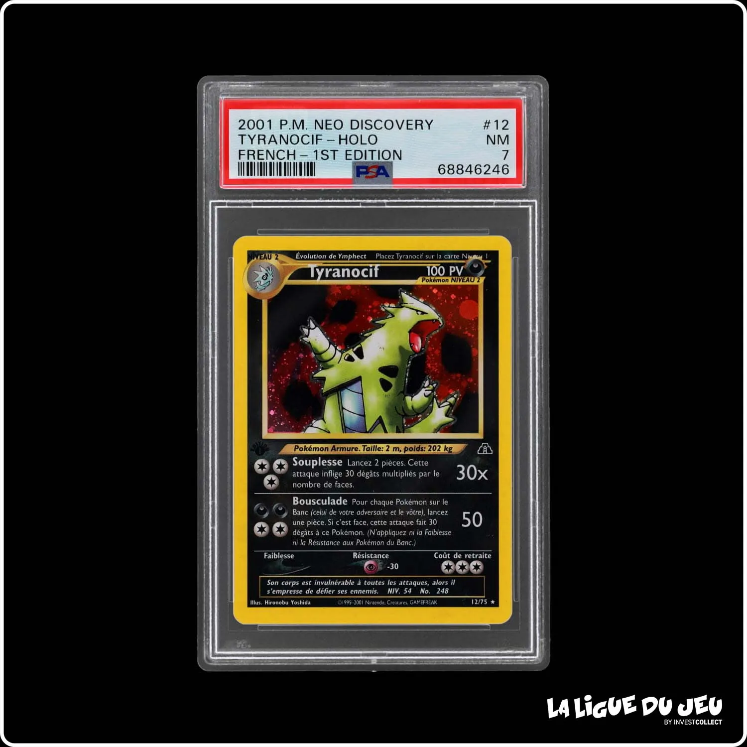 Holo - Pokemon - Neo Discovery - Tyranocif - 12/75 - 1er édition - PSA 7 - Français