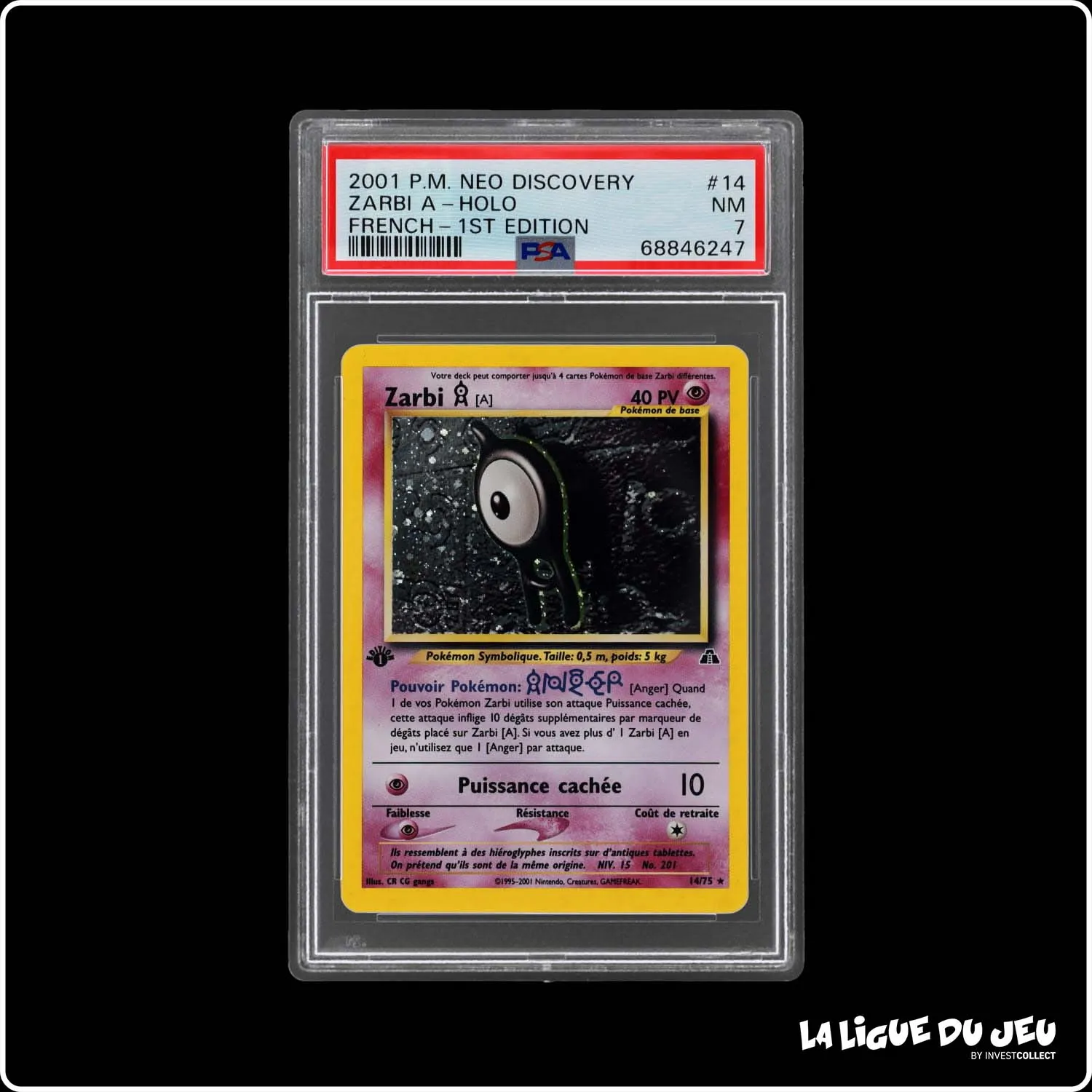 Holo - Pokemon - Neo Discovery - Zarbi A - 14/75 - 1er édition - PSA 7 - Français