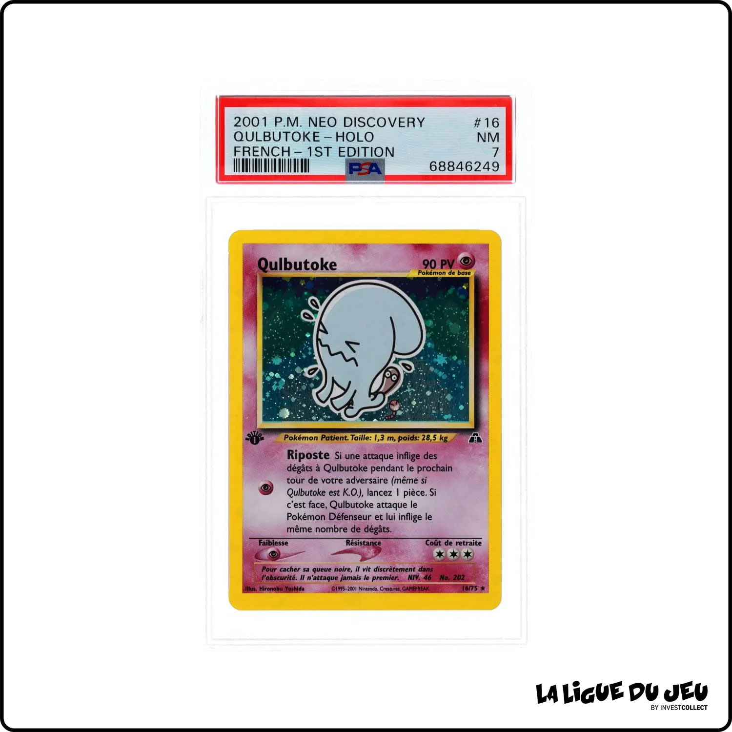 Holo - Pokemon - Neo Discovery - Qulbutoke - 16/75 - 1er édition - PSA 7 - Français