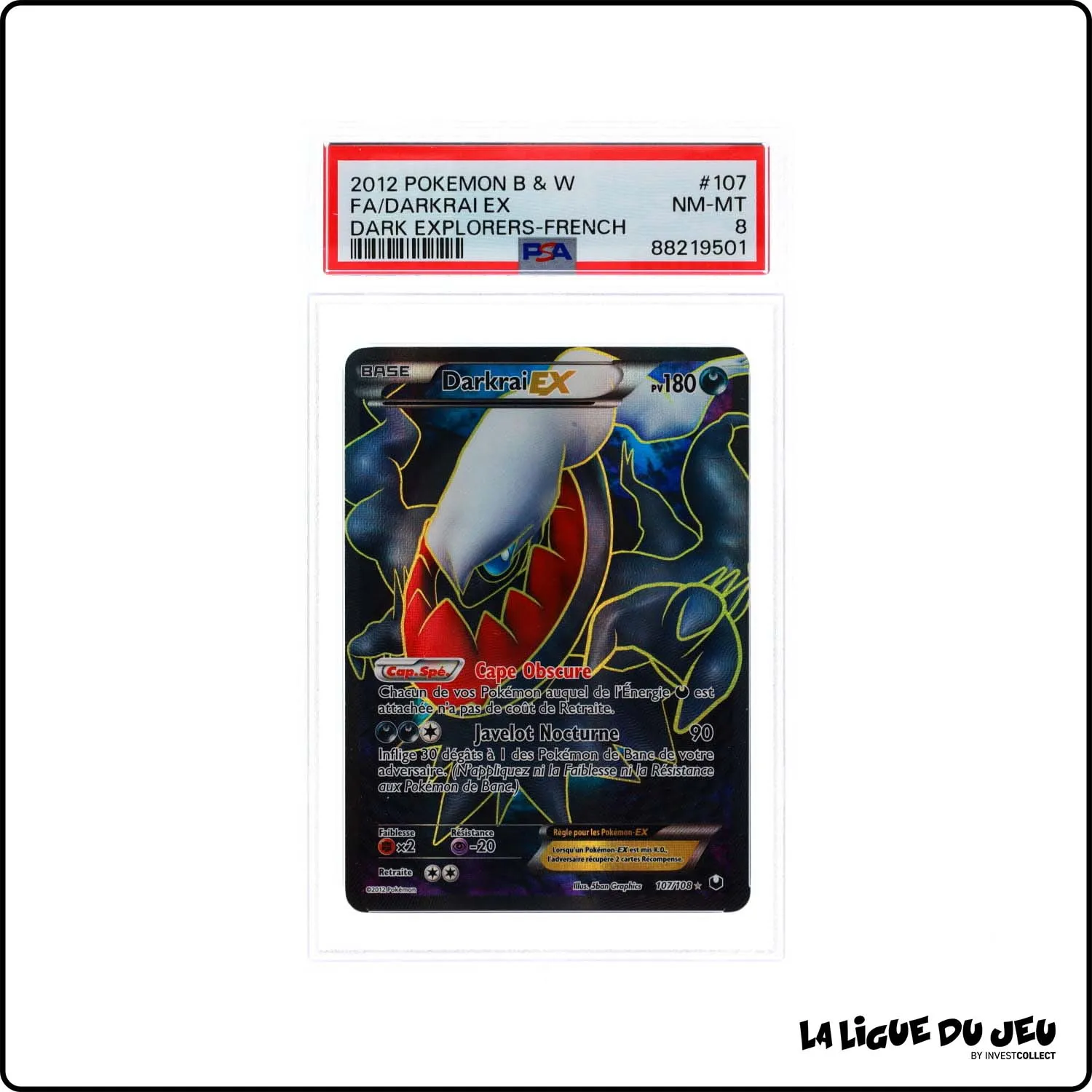 Ultra - Pokemon - Explorateurs Obscurs - Darkrai ex - 107/108 - PSA 8 - Français