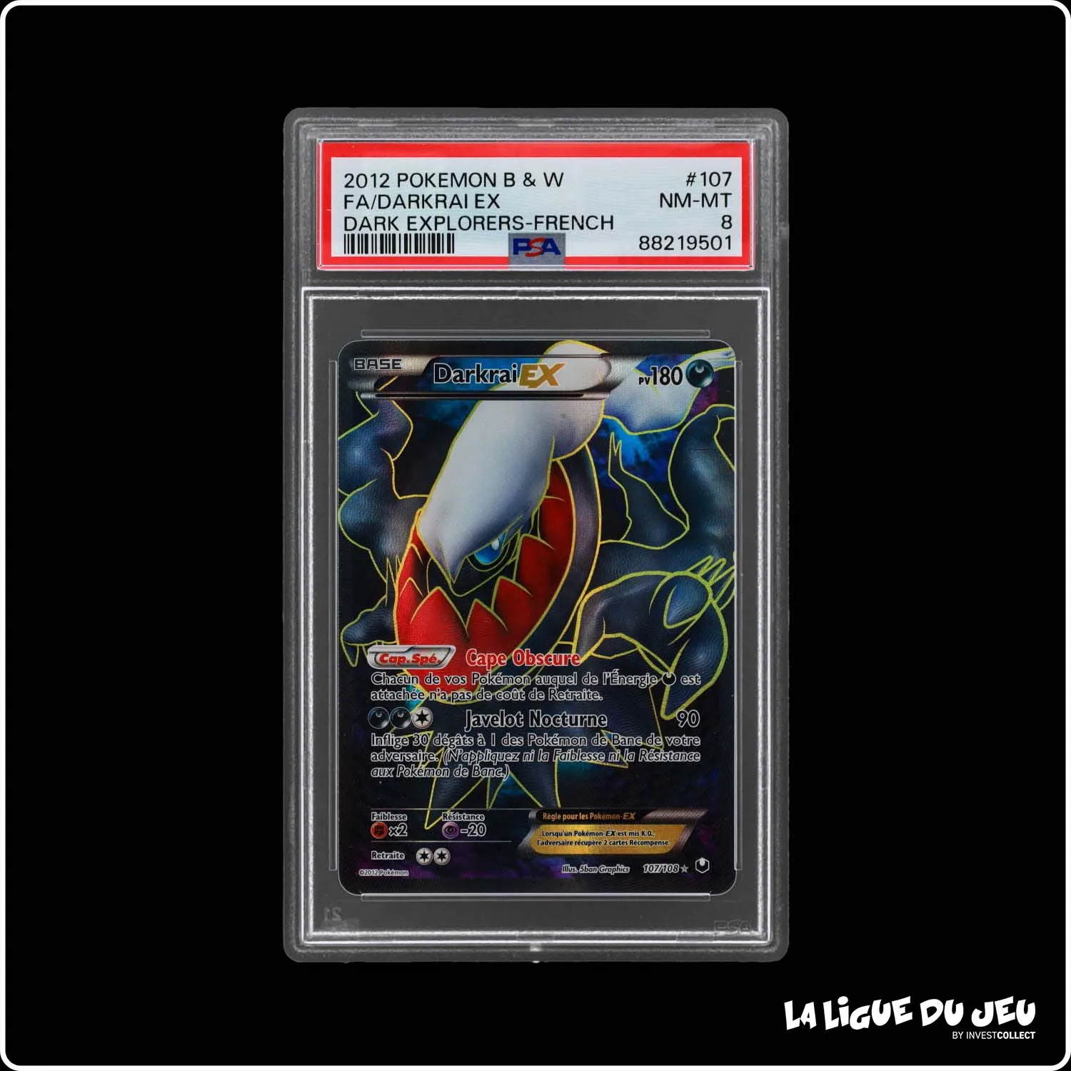 Ultra - Pokemon - Explorateurs Obscurs - Darkrai ex - 107/108 - PSA 8 - Français