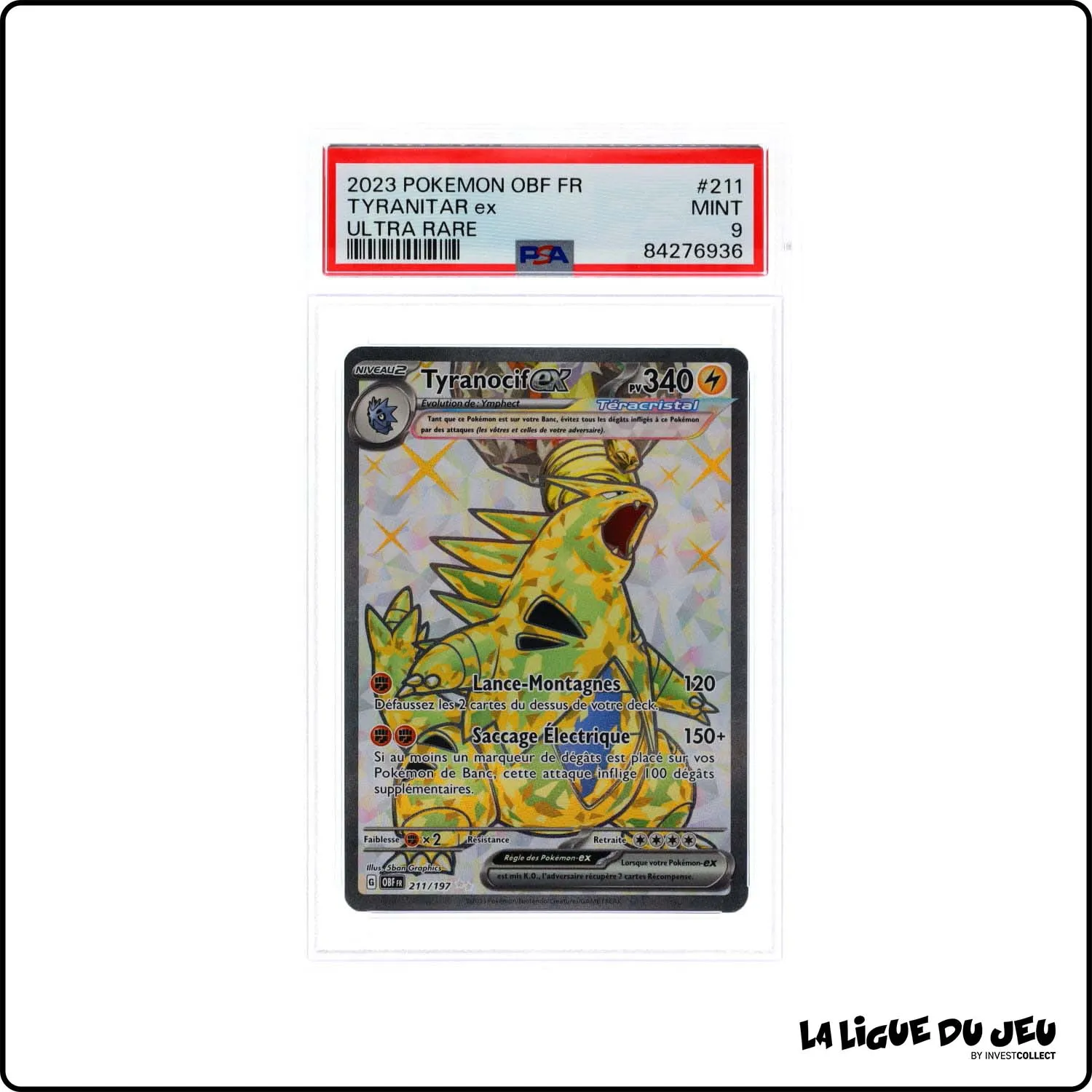 Ultra - Pokemon - Flammes Obsidiennes - Tyranocif EX - 211/197 - PSA 9 - Français