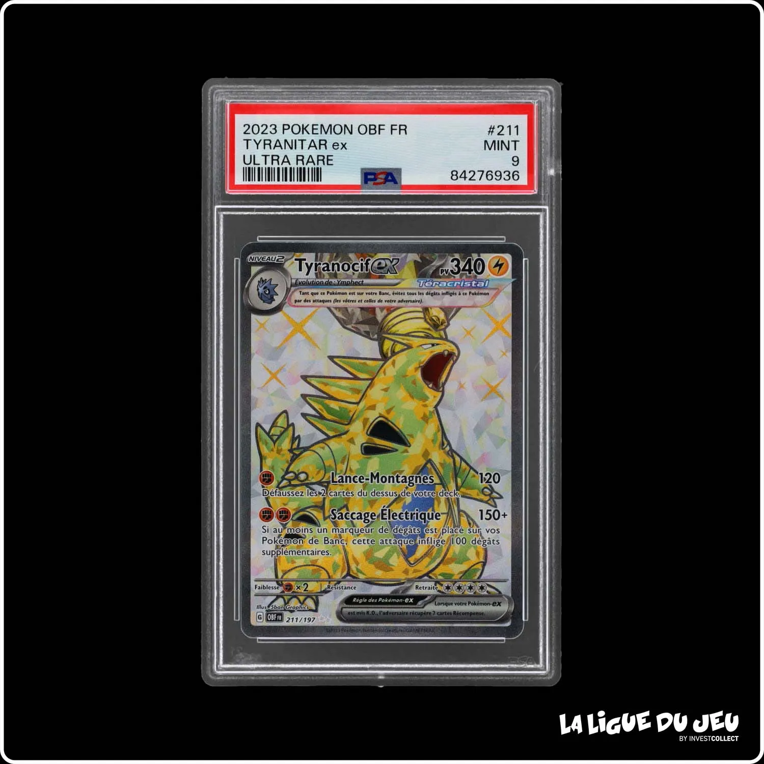 Ultra - Pokemon - Flammes Obsidiennes - Tyranocif EX - 211/197 - PSA 9 - Français