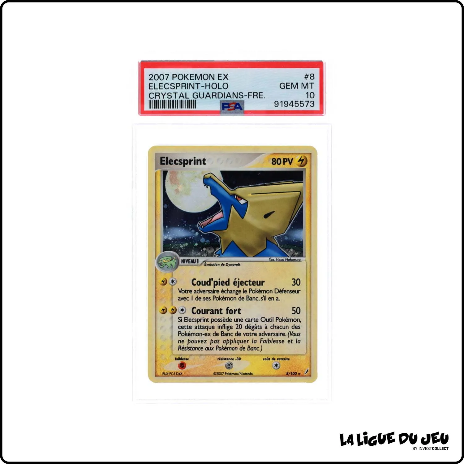 Holo - Pokemon - Gardiens de Cristal - Elecsprint 8/100 - PSA 10 - Français