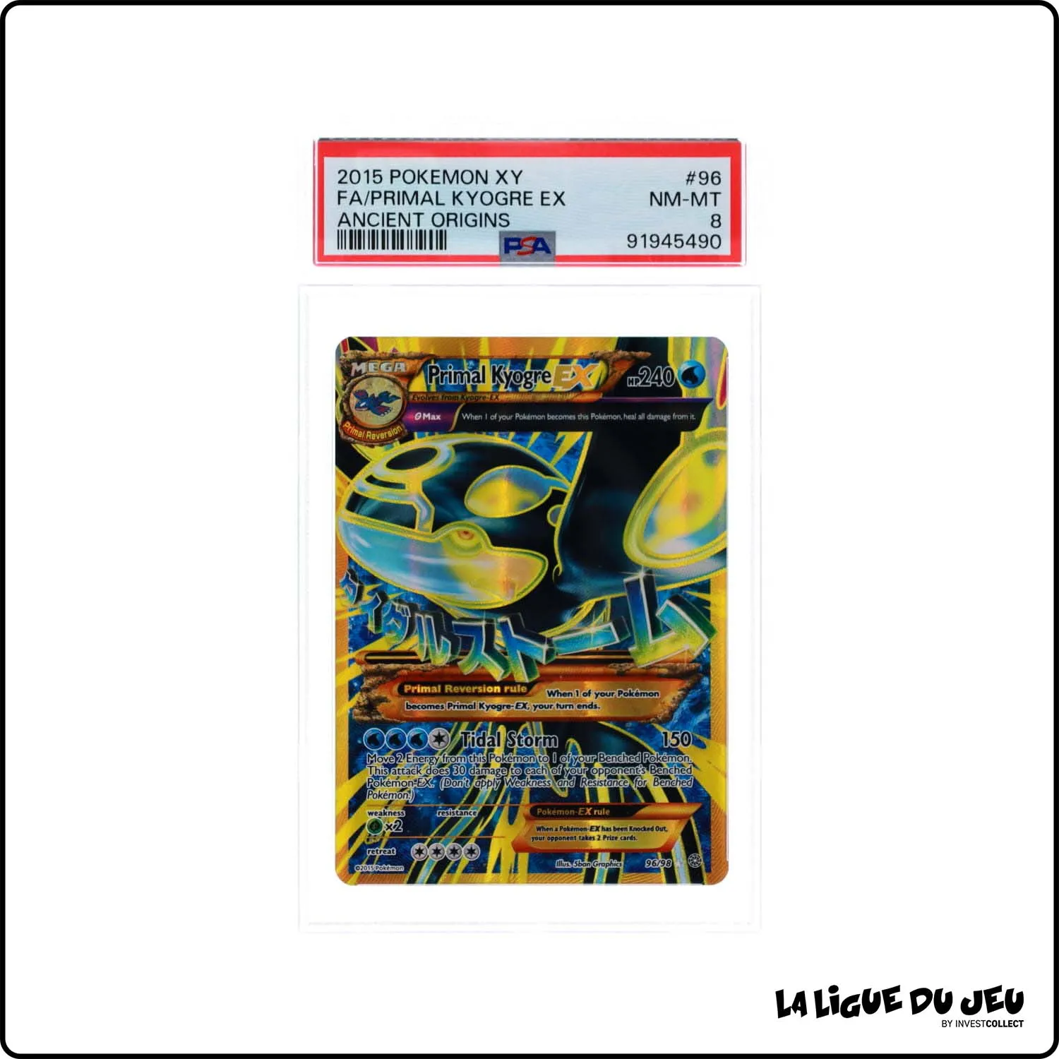 Ultra - Pokemon - Origines Antiques - Primal Kyogre EX 96/98 - PSA 8 - Anglais