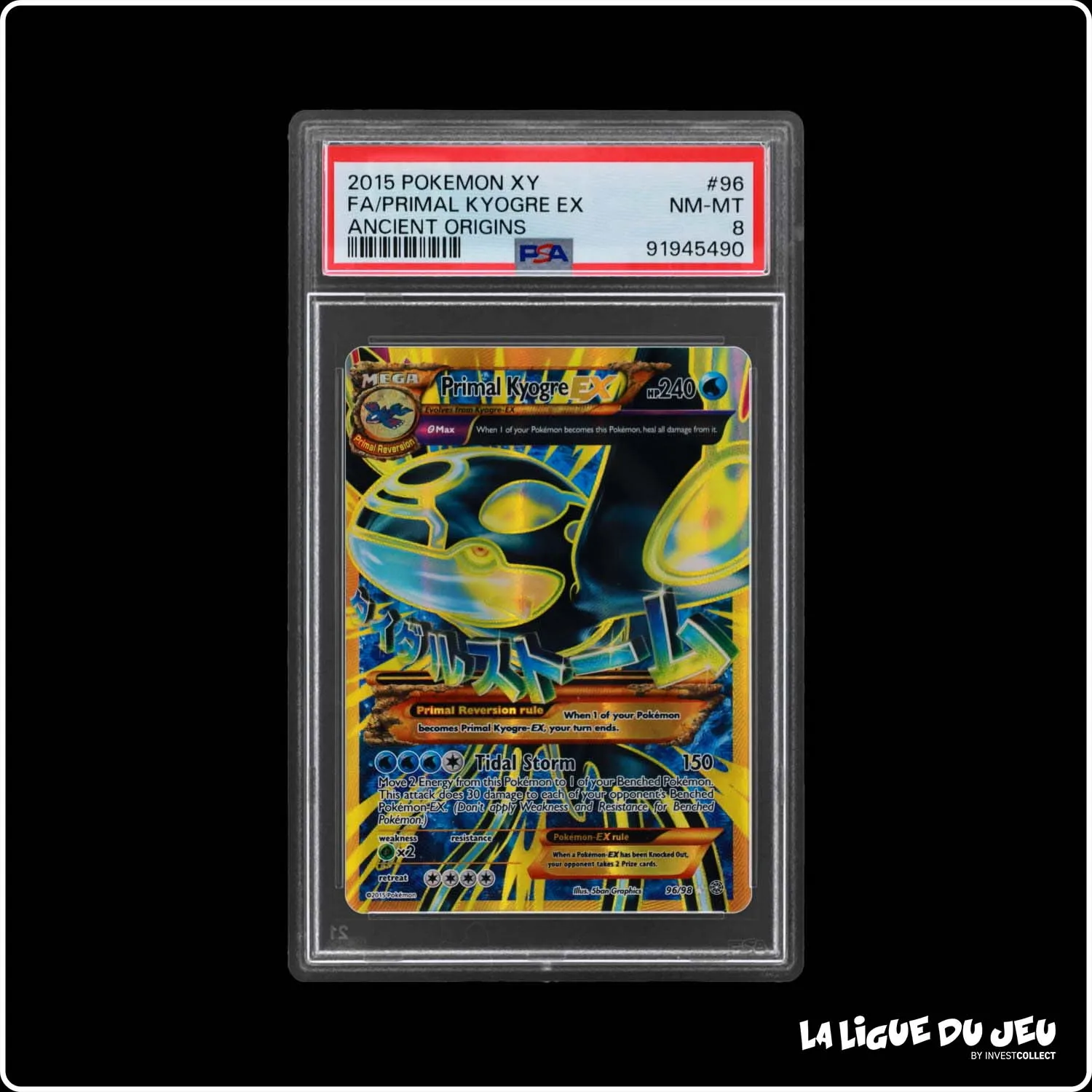 Ultra - Pokemon - Origines Antiques - Primal Kyogre EX 96/98 - PSA 8 - Anglais