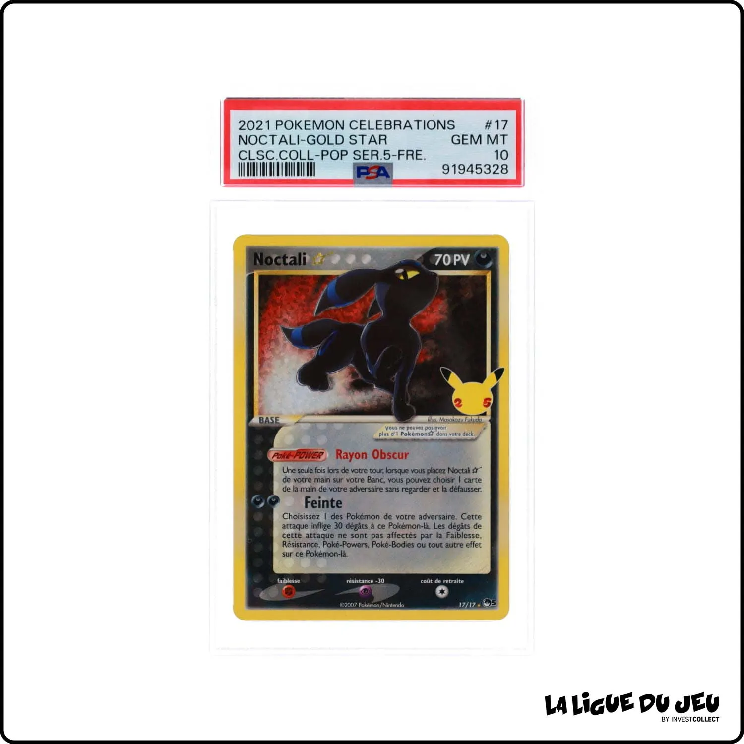 Ultra - Pokemon - Célébrations - Noctali Gold Star 17/17 - PSA 10 - Français