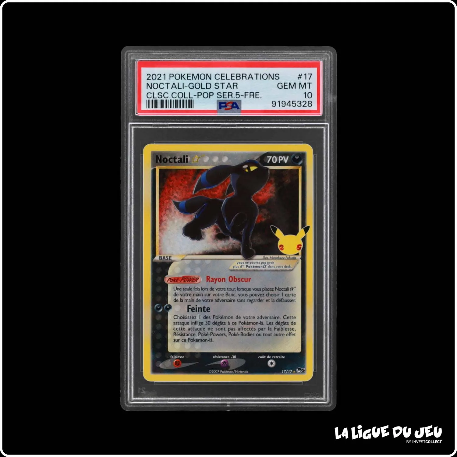 Ultra - Pokemon - Célébrations - Noctali Gold Star 17/17 - PSA 10 - Français