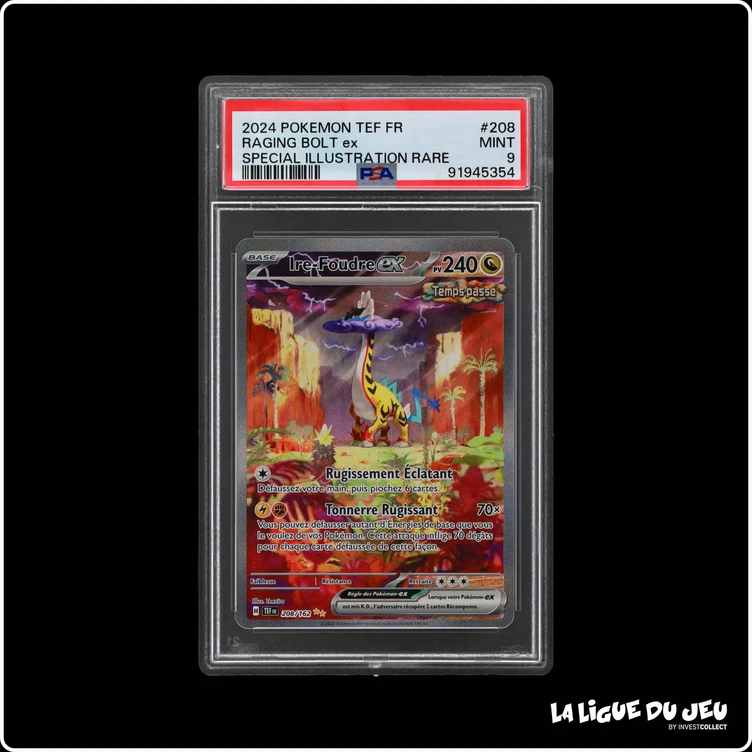 ISR - Pokemon - Forces Temporelles - Ire-Foudre ex 208/162 - PSA 9 - Français