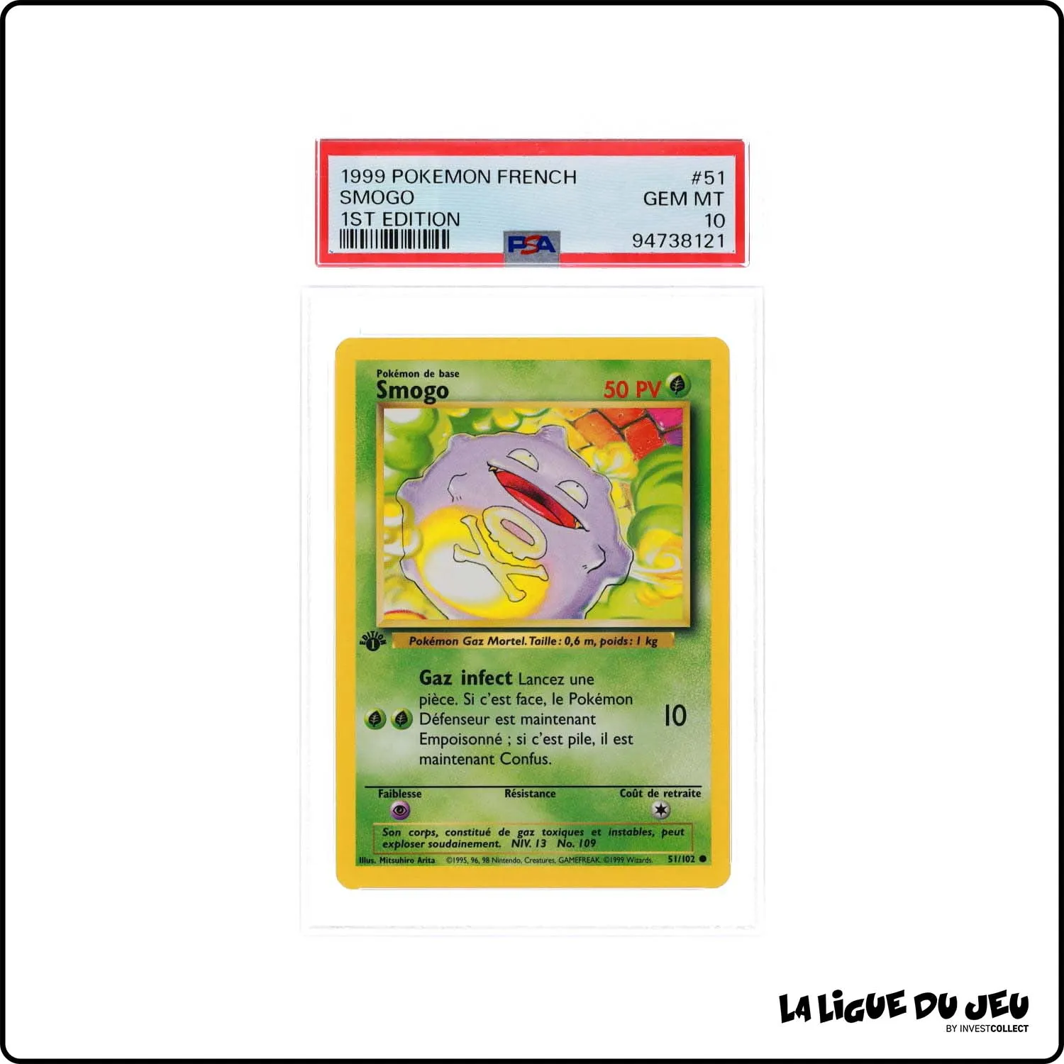 Commune - Pokemon - Set de Base - Smogo 51/102 - 1er édition - PSA 10 - Français