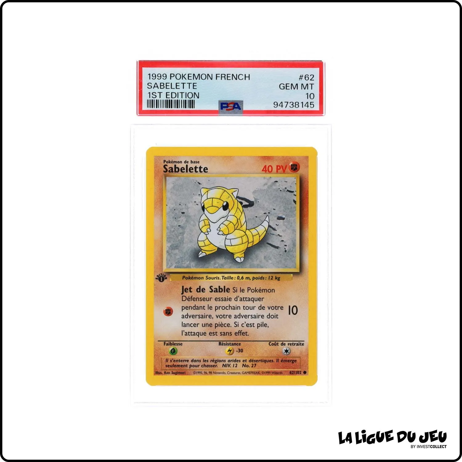 Commune - Pokemon - Set de Base - Sabelette 62/102 - 1er édition - PSA 10 - Français