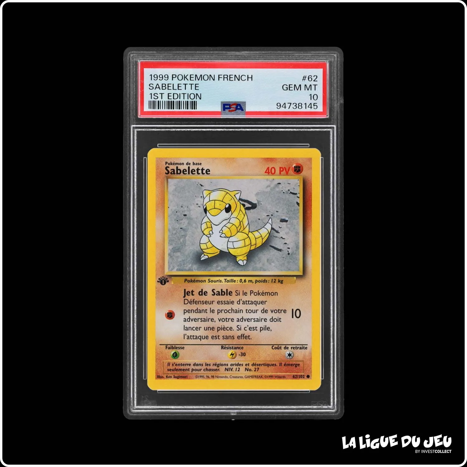 Commune - Pokemon - Set de Base - Sabelette 62/102 - 1er édition - PSA 10 - Français