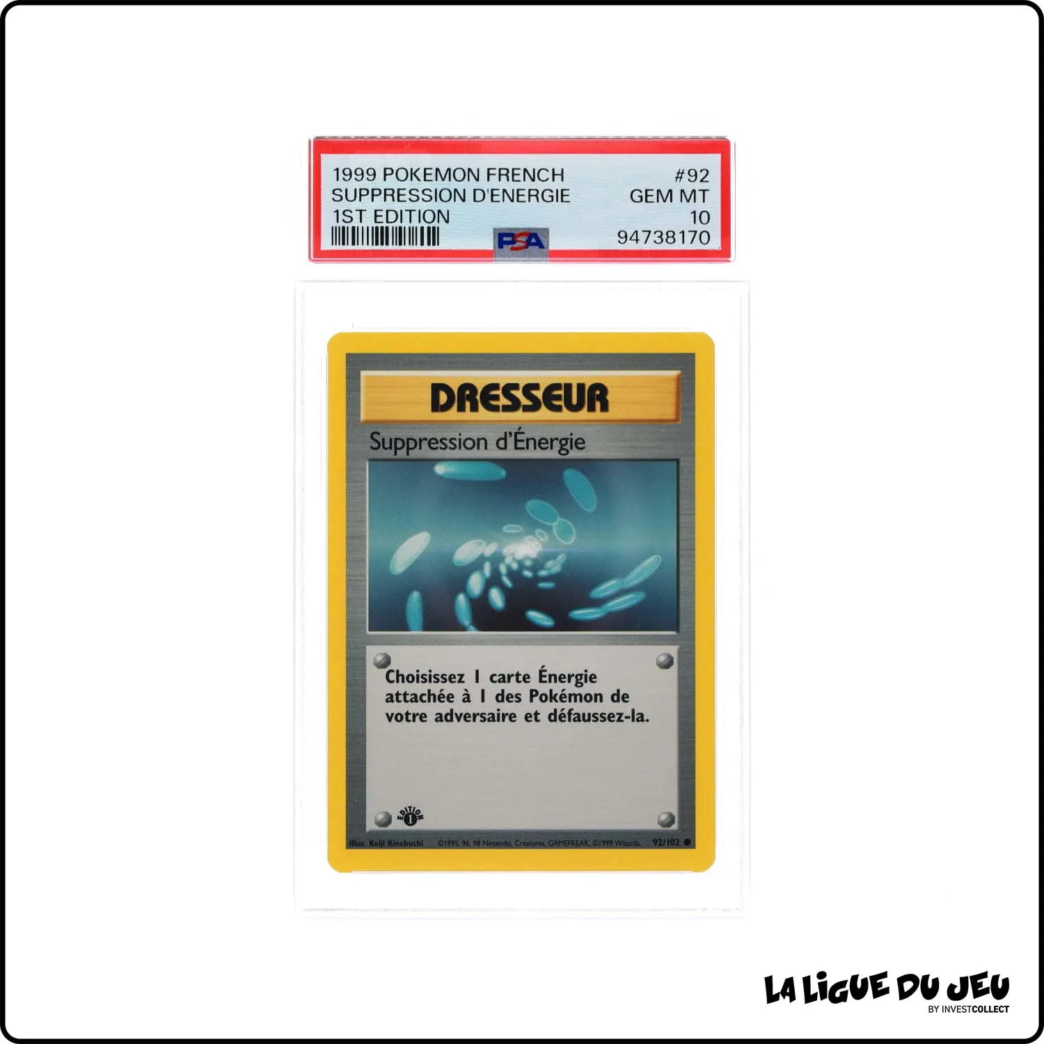 Commune - Pokemon - Set de Base - Suppression d'Énergie 92/102 - 1er édition - PSA 10 - Français