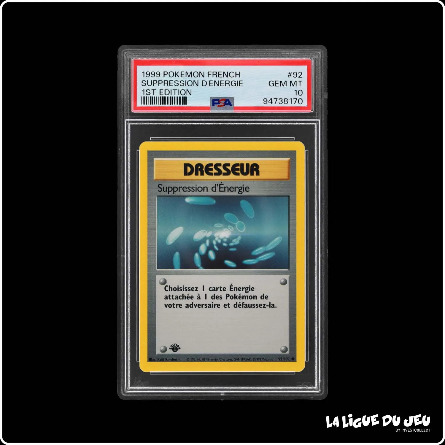 Commune - Pokemon - Set de Base - Suppression d'Énergie 92/102 - 1er édition - PSA 10 - Français